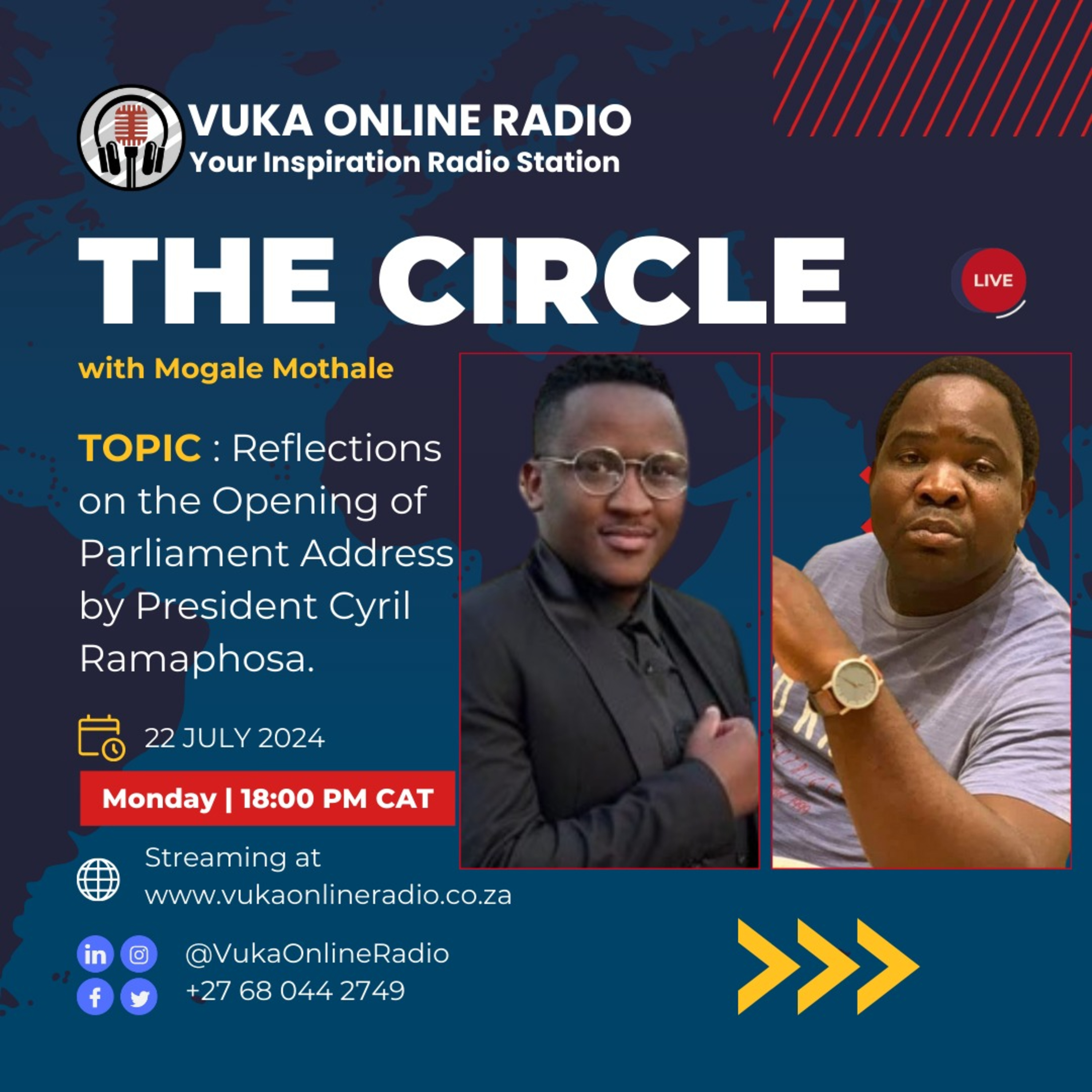 22724-The Circle with Mogale Mothale Podcast with Yongama Zigebe - Reflection on the address by the president of South Africa for the 7th Parliament Opening