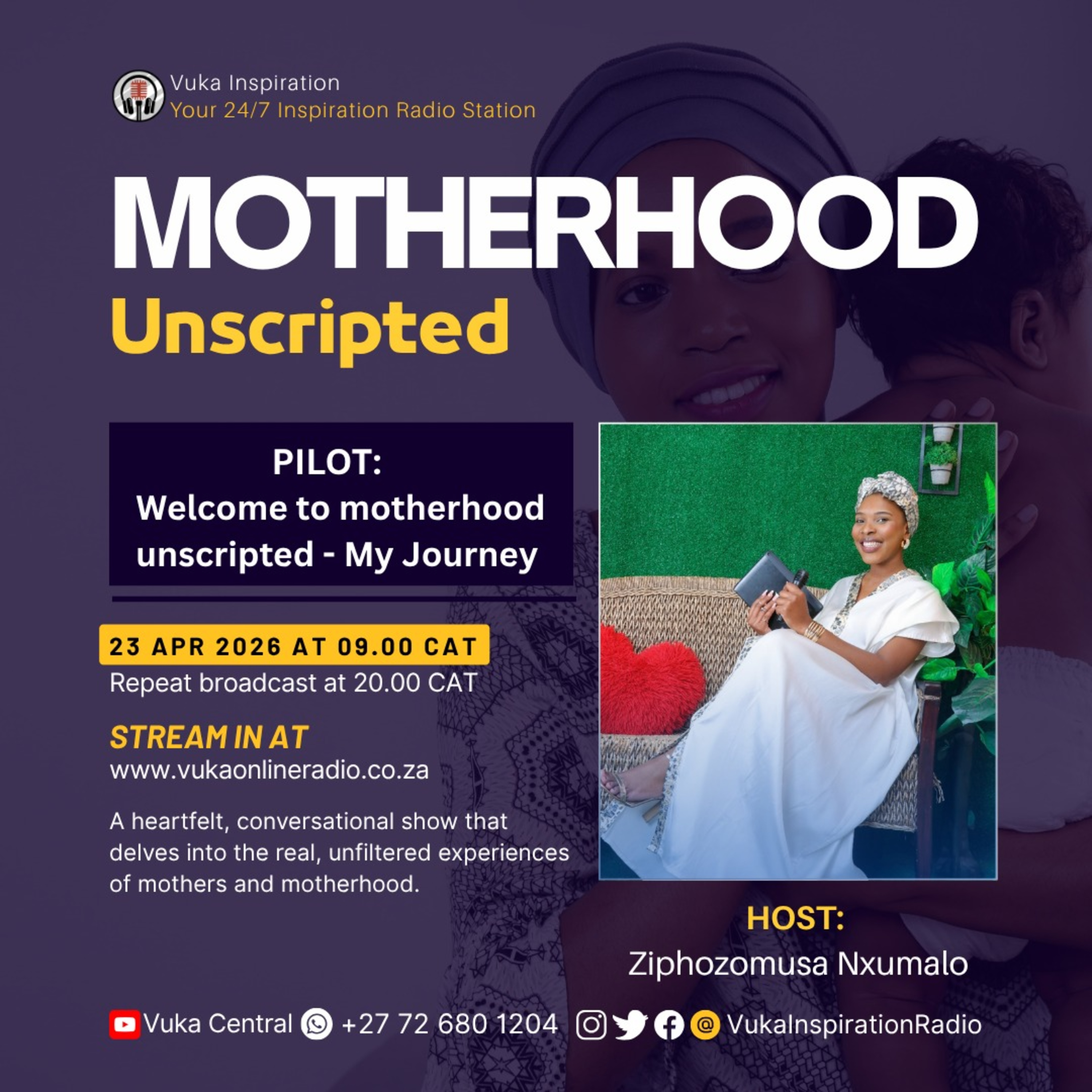 230426-Motherhood Unscripted with Zipho (Pilot Show)
