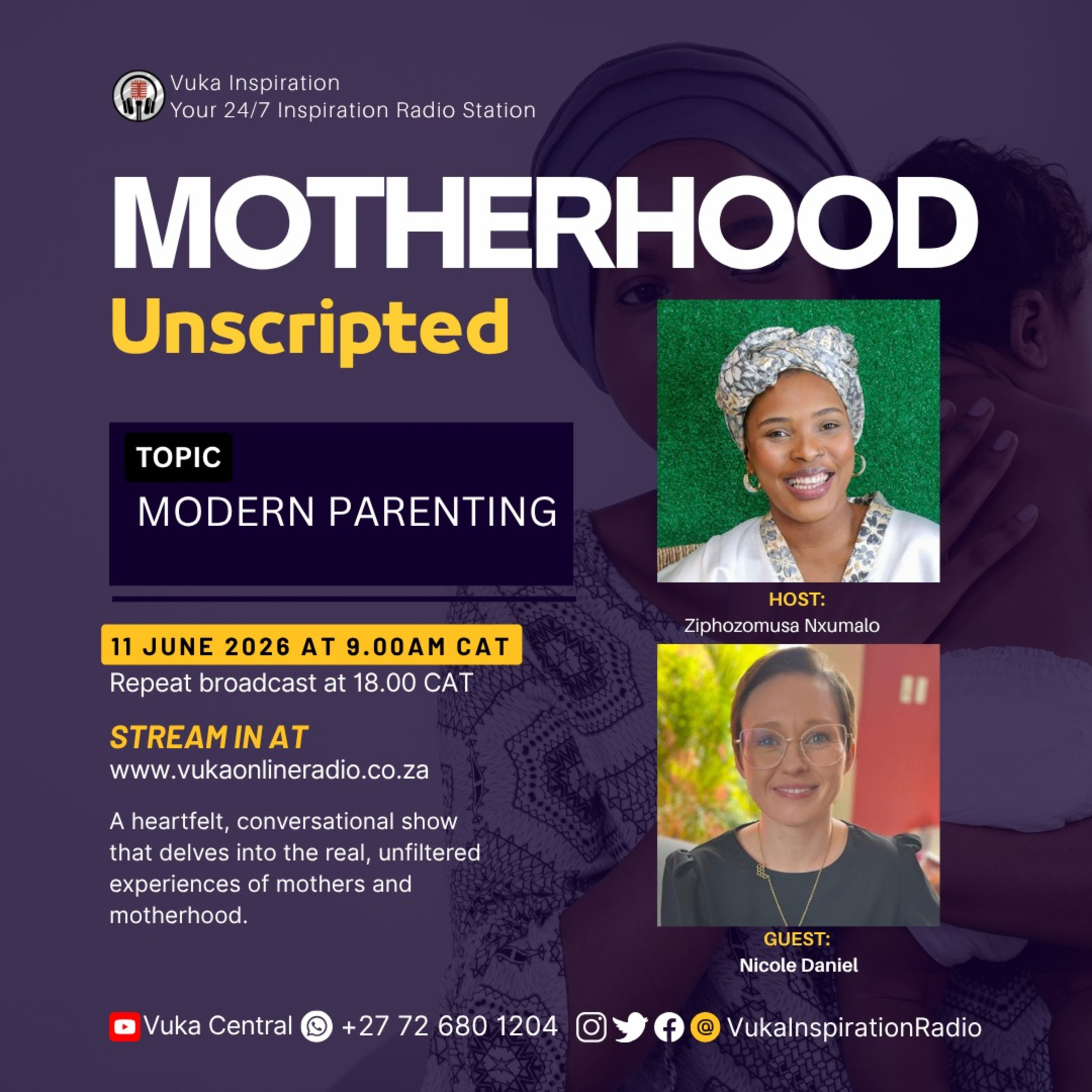 110626-Motherhood Unscripted With Ziphozomusa Nxumalo and Nicole Daniel
