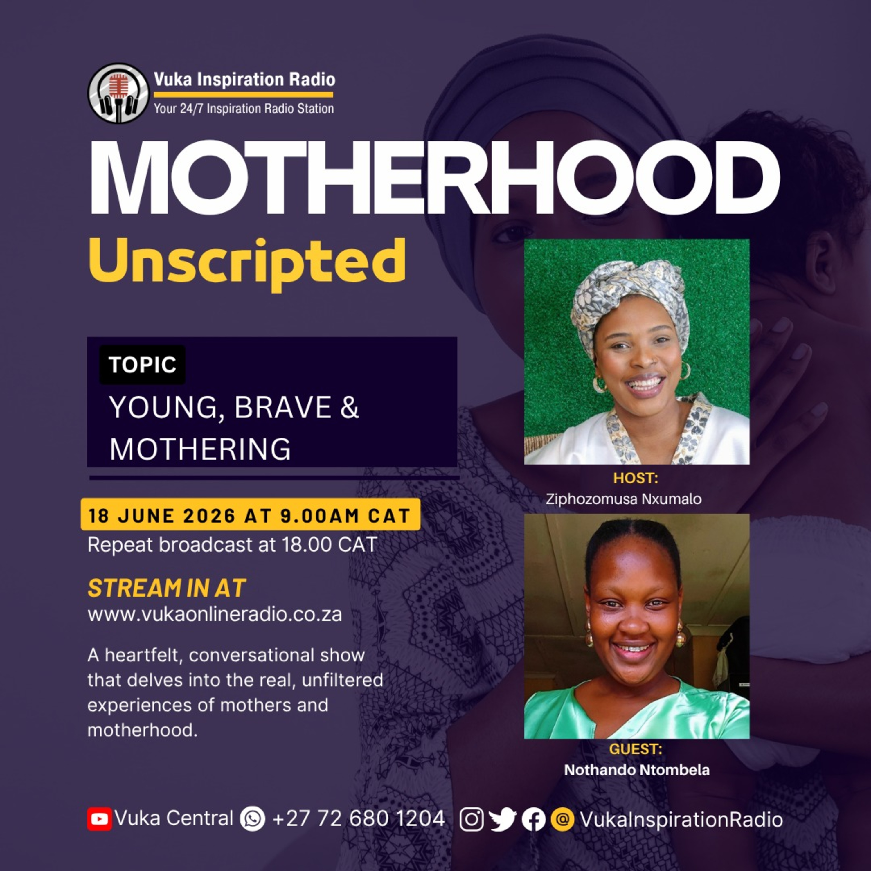 180626-Motherhood Unscripted with Ziphozomusa Nxumalo and Nothando Ntombela
