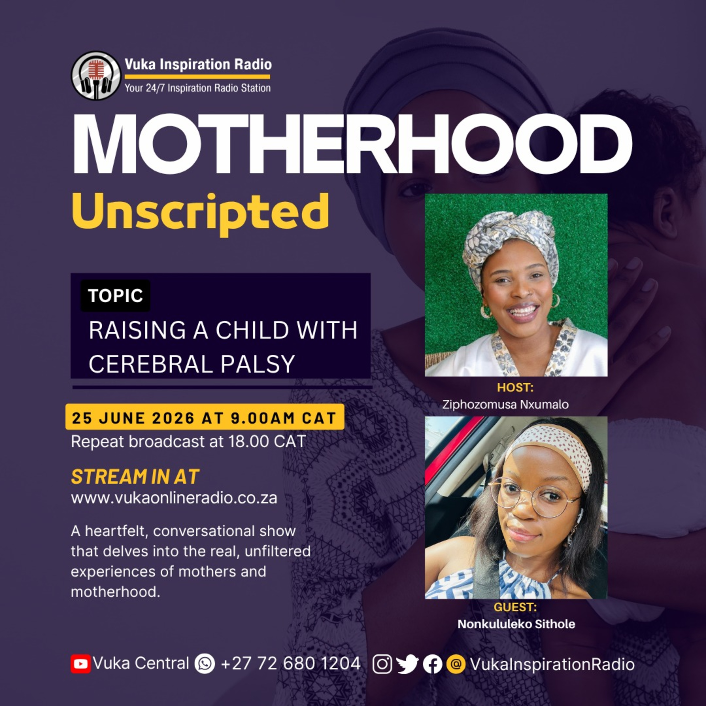 250626-Motherhood unscripted with Ziphozomusa Nxumalo and Nonkululeko Sithole