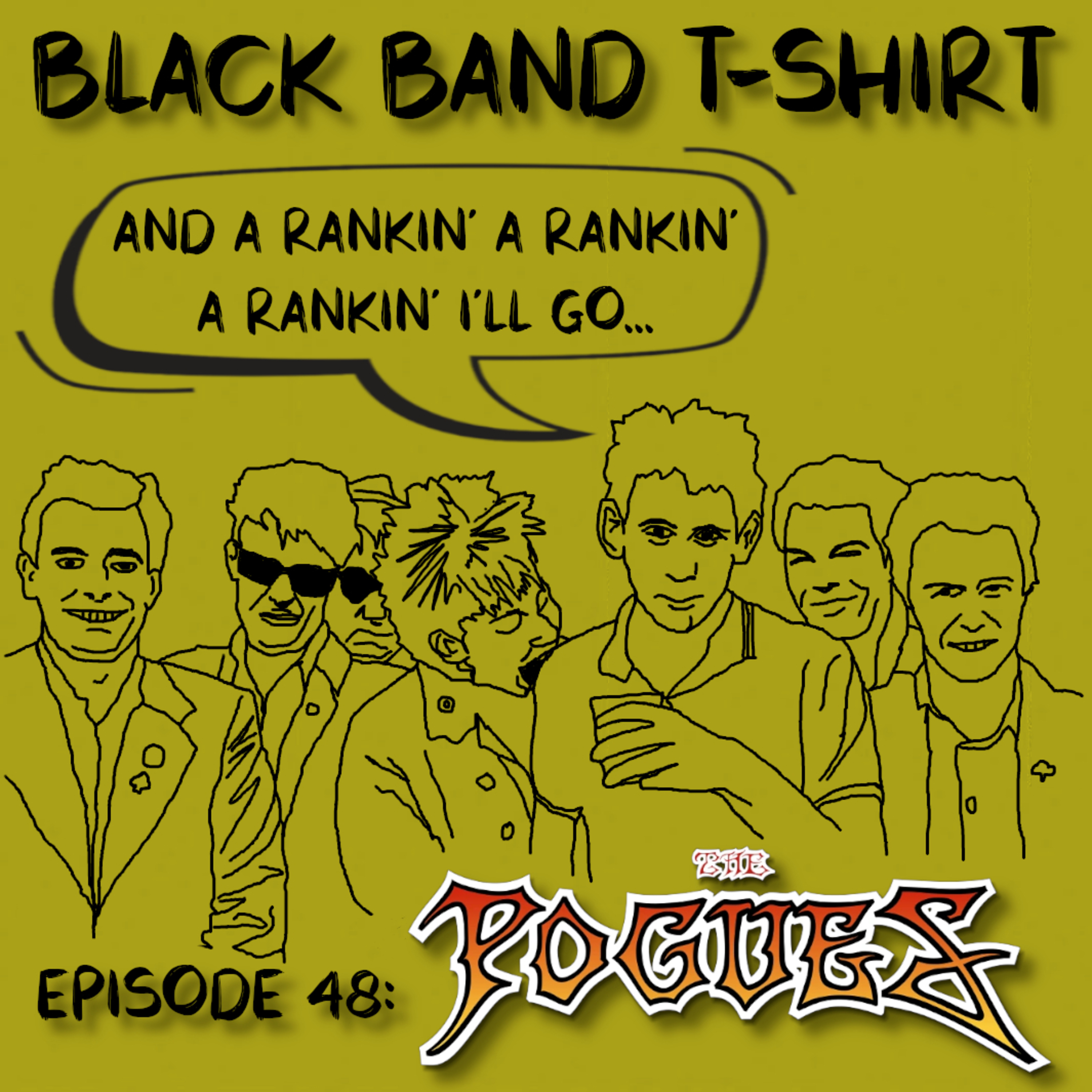 Episode 48: The Pogues (Part 2)