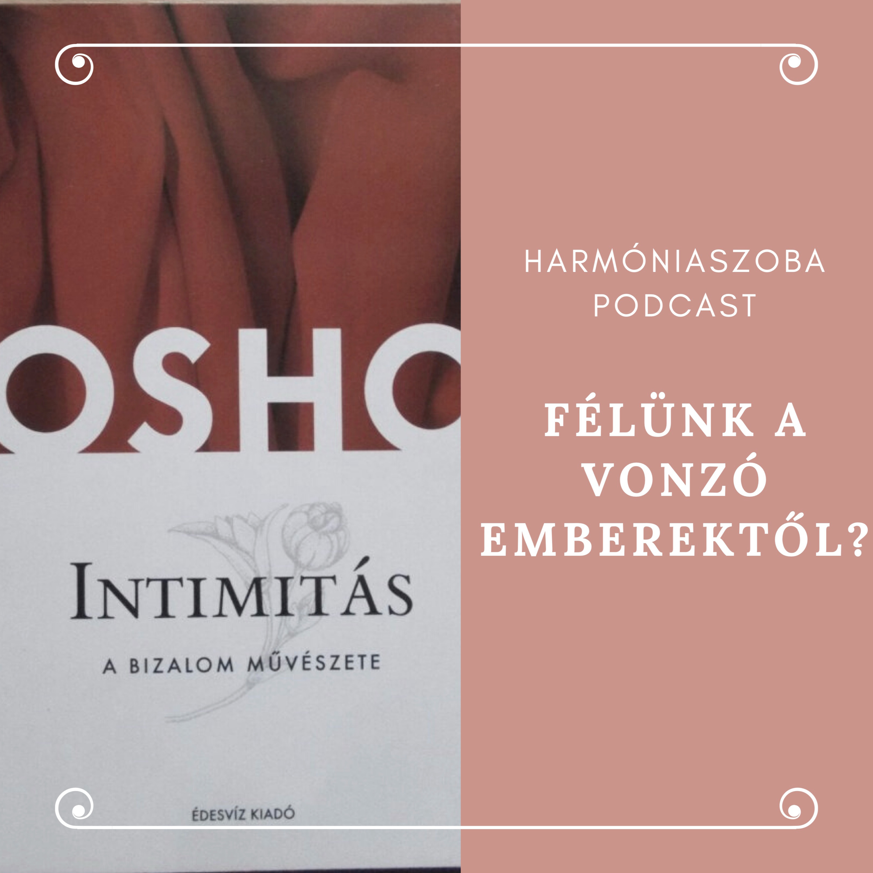 148. Félünk a vonzó emberektől?