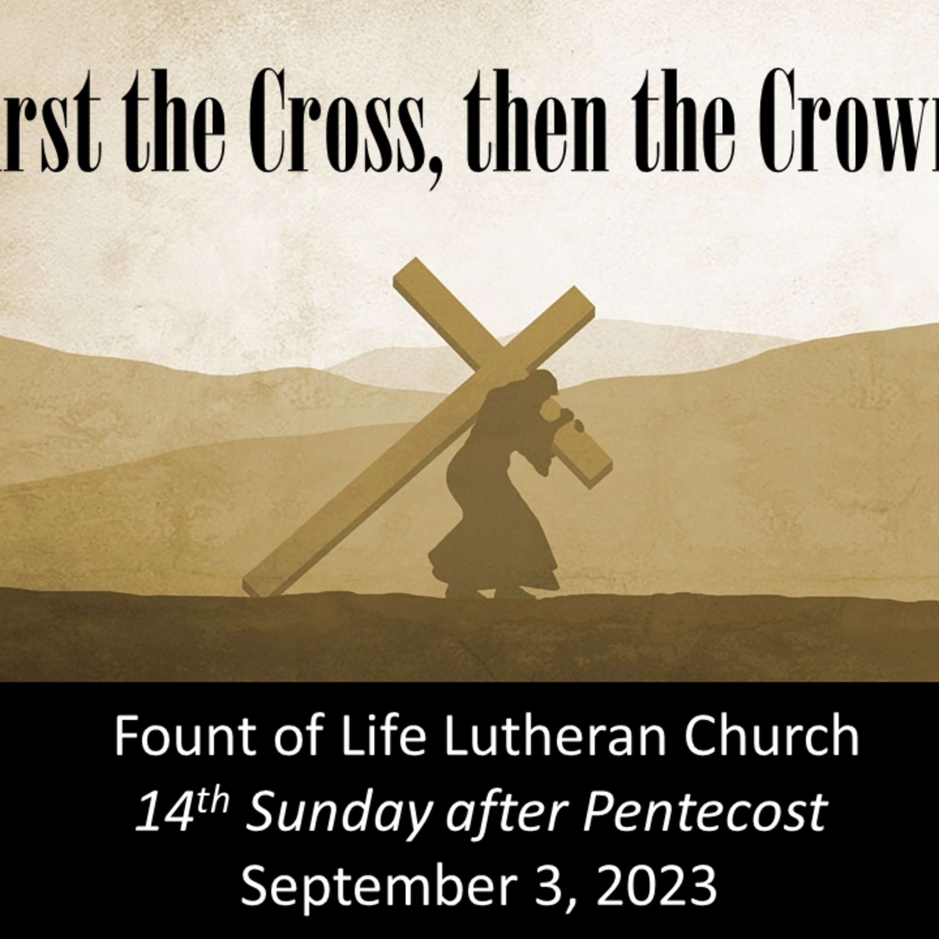 Deny Yourself, Take up your Cross, and Follow Jesus – September 3, 2023 episode artwork