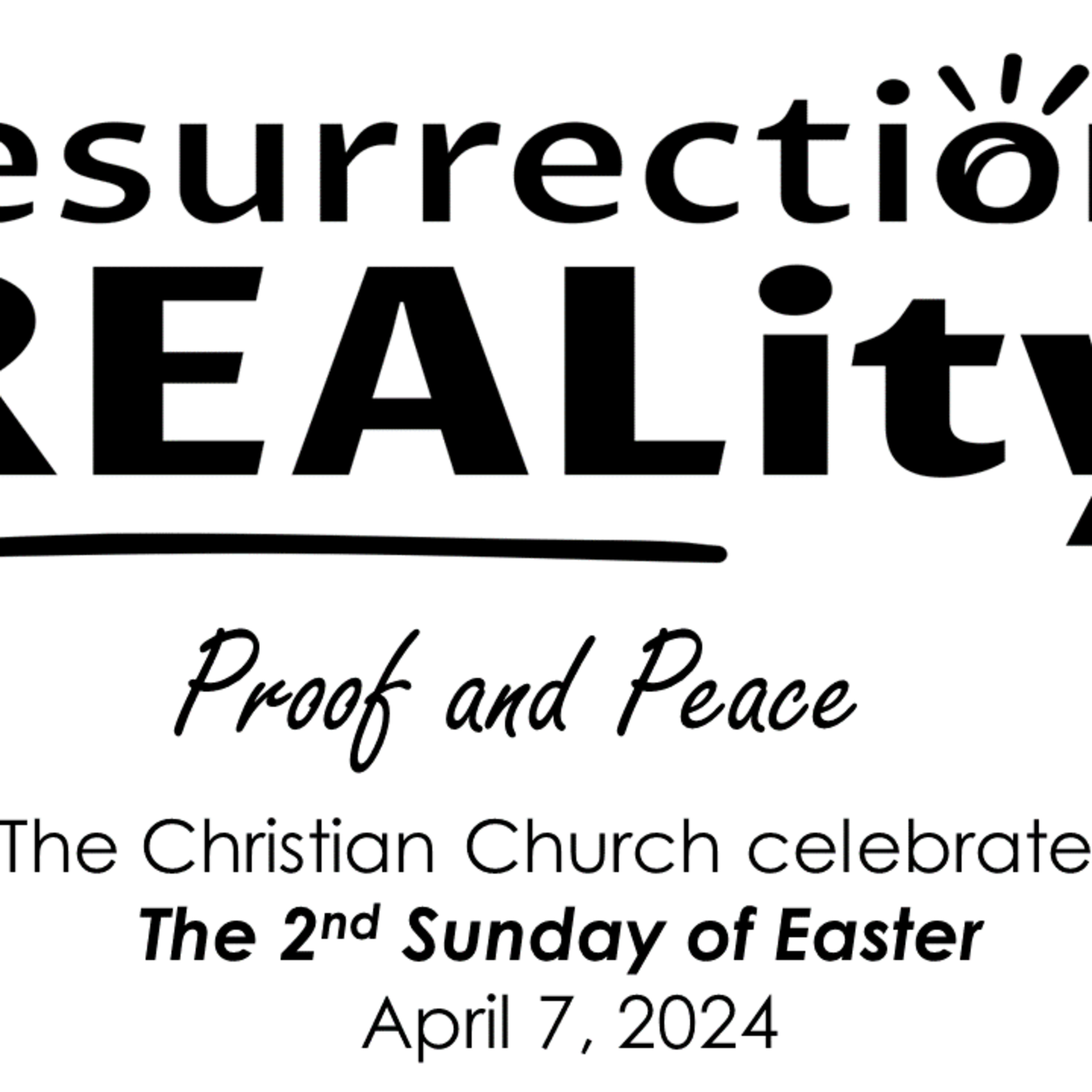 Proof and Peace – April 7, 2024 episode artwork