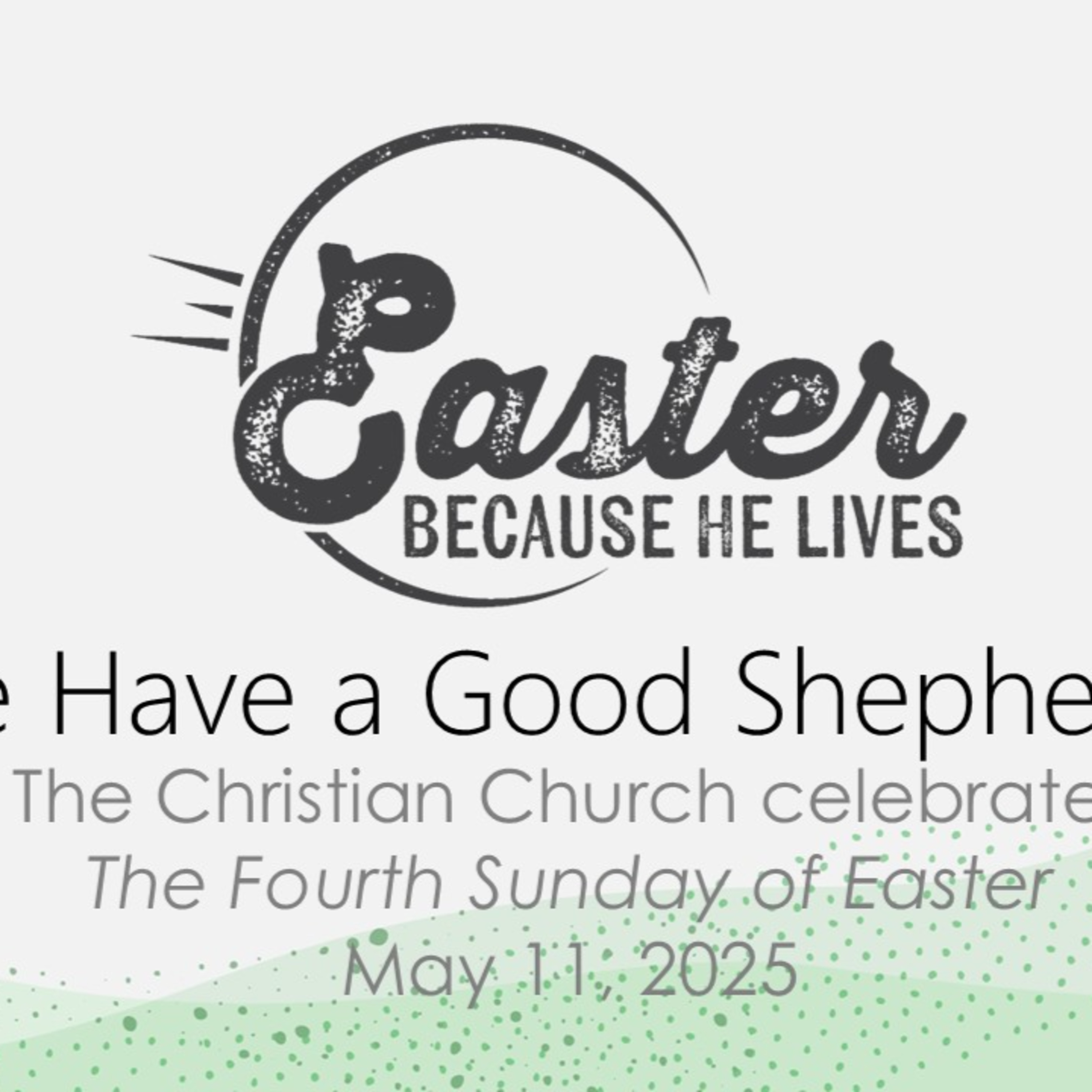 We are Sheep with a Good Shepherd – May 11, 2025 episode artwork