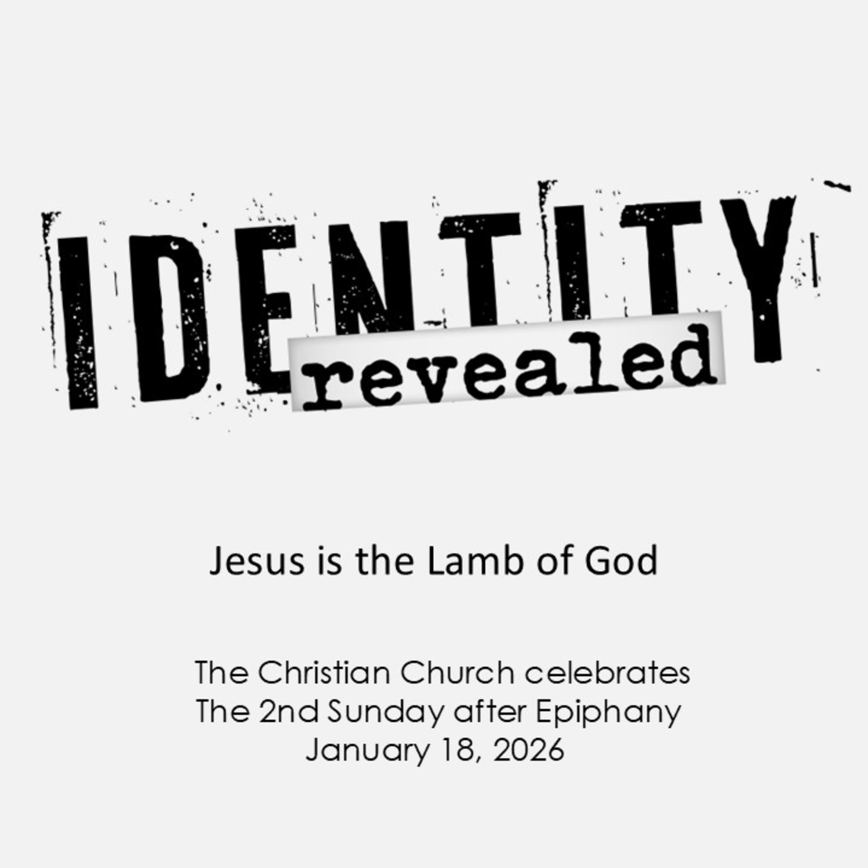 Look, the Lamb of God.” – January, 18 2026 episode artwork