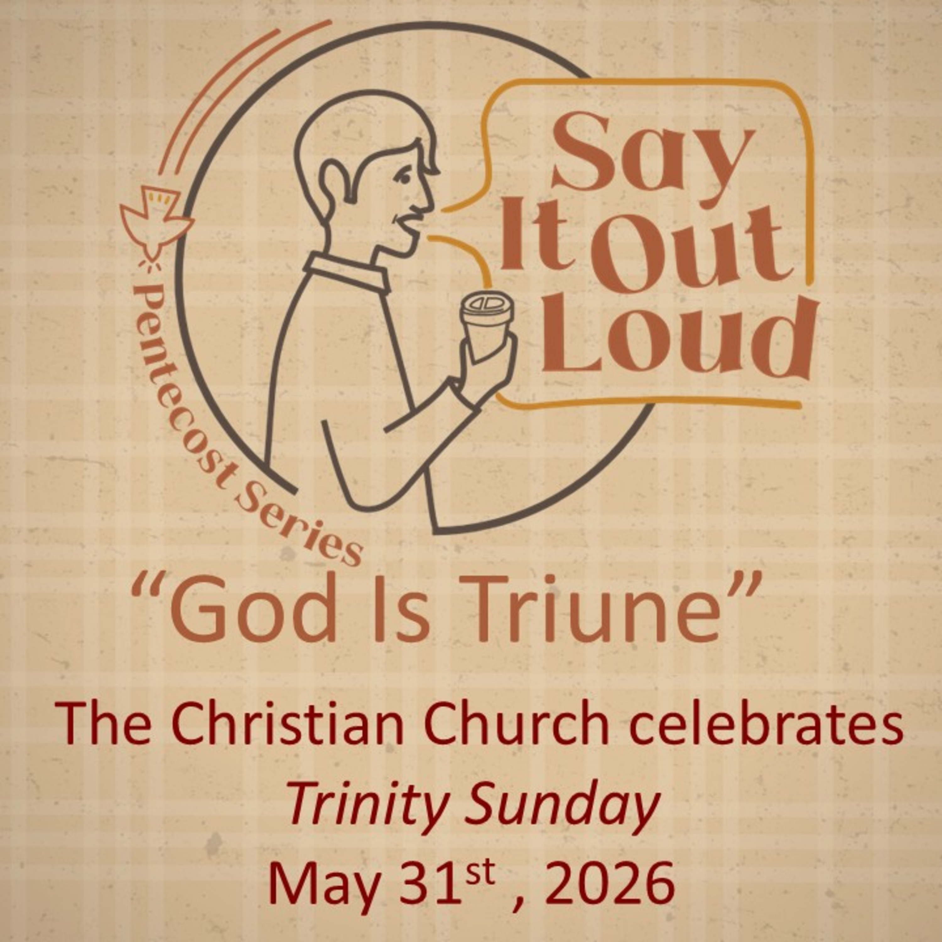 God is Triune – May 31, 2026 episode artwork