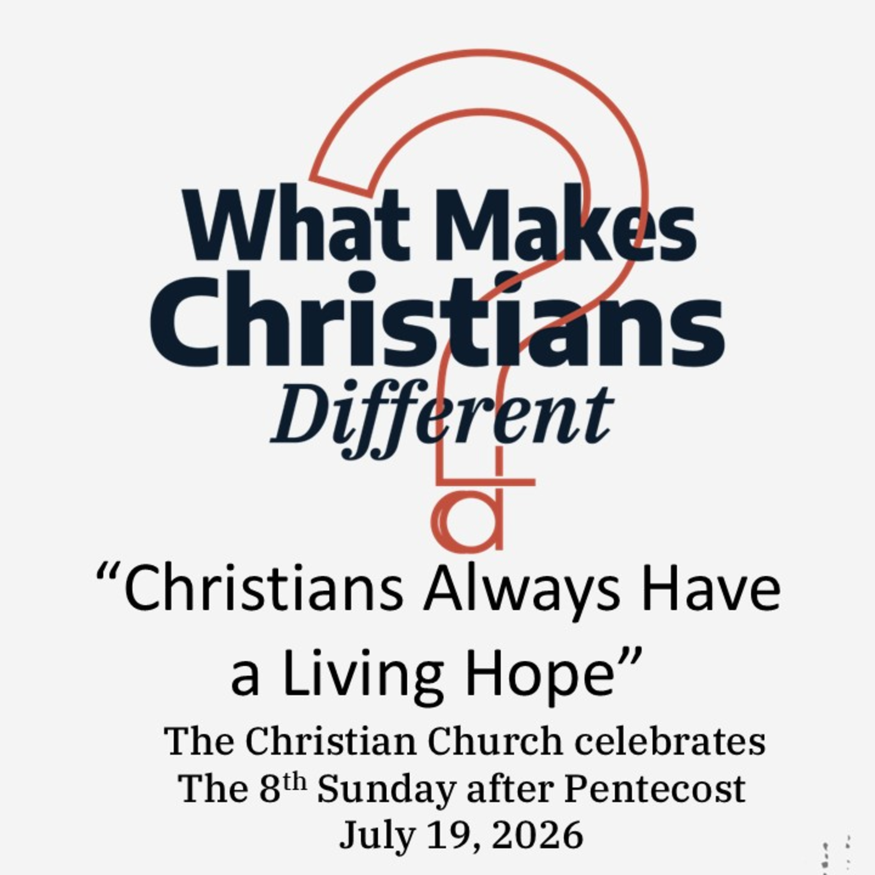 “Contentment; because what we have with God is forever” – July 19, 2026 episode artwork