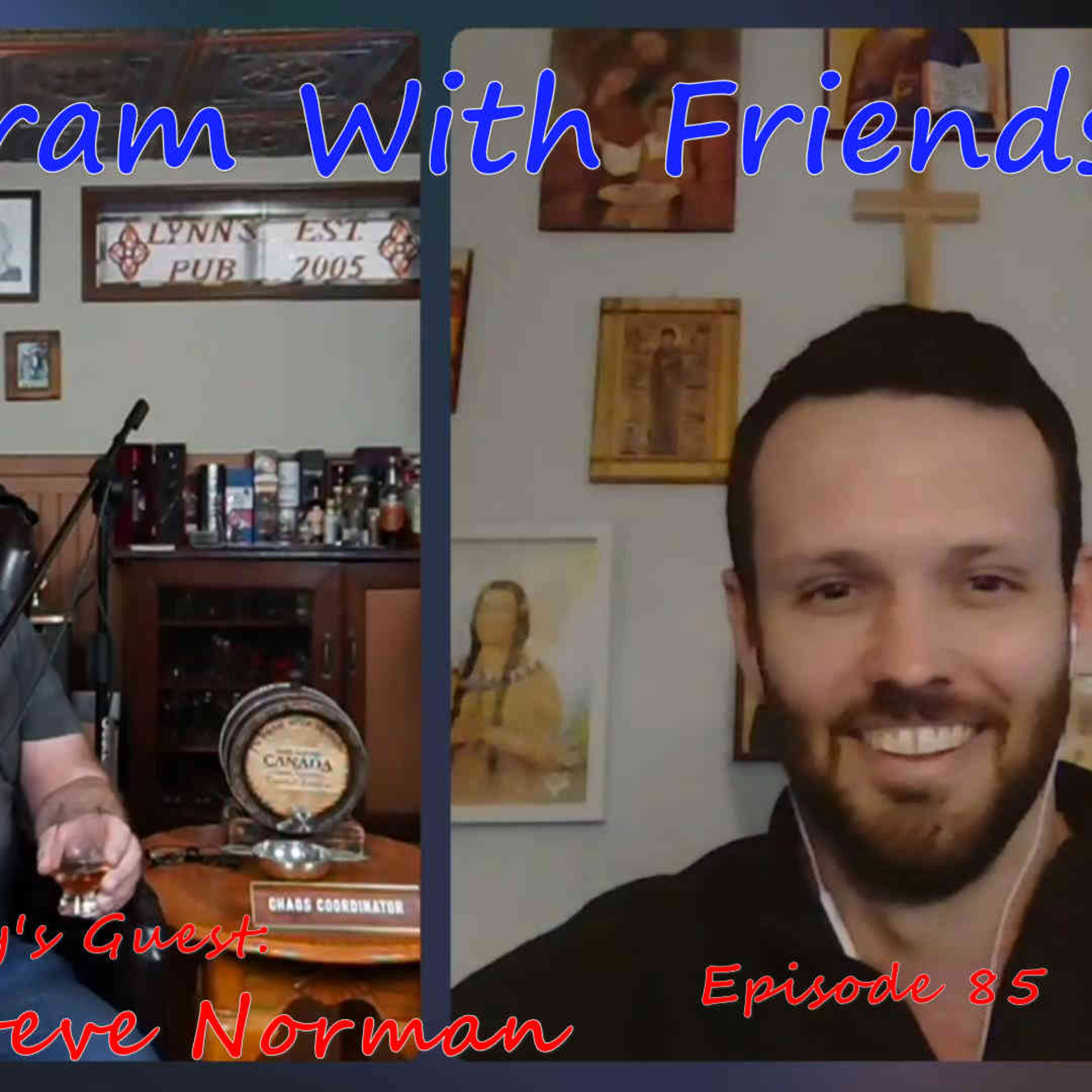 A Dram with Friends
