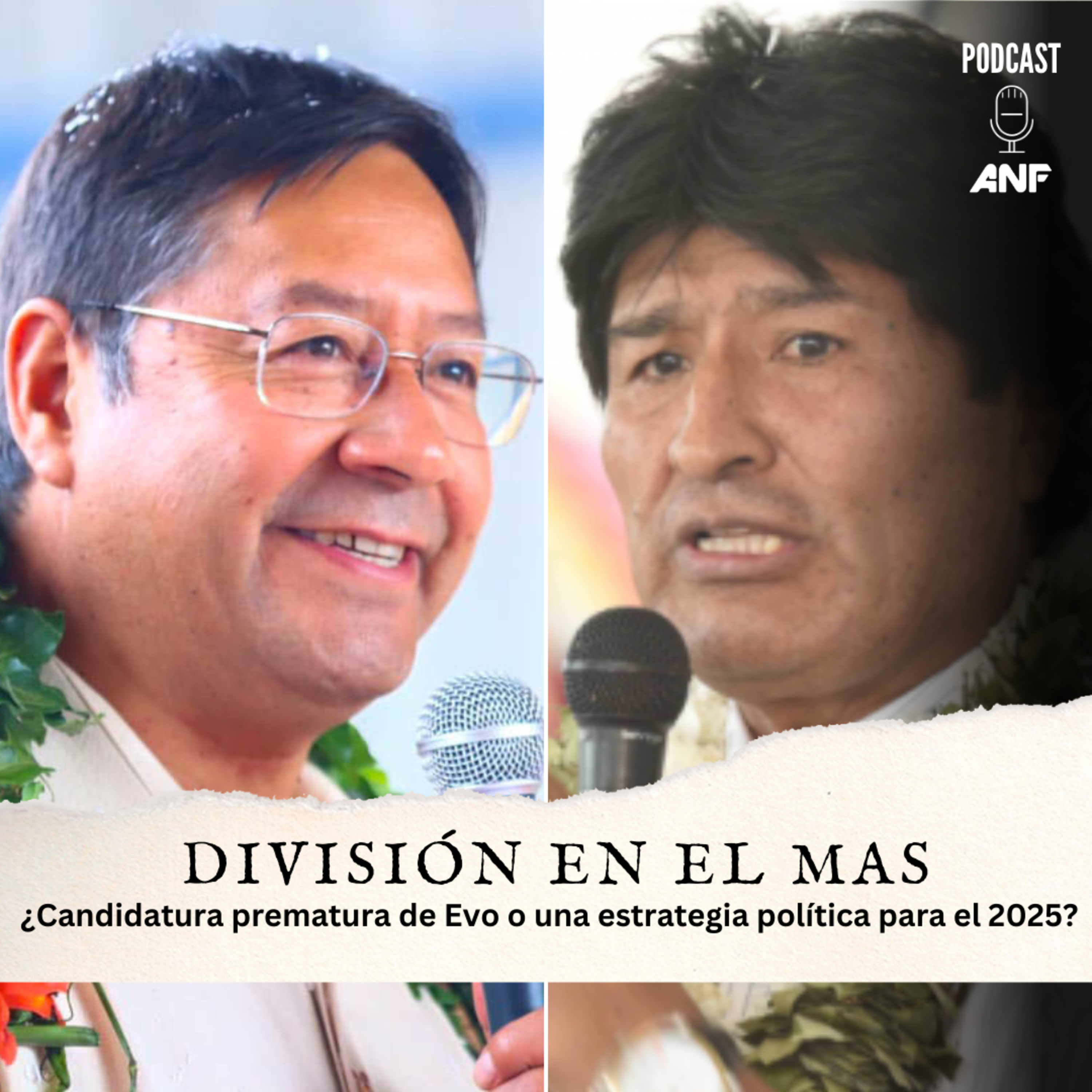División en el MAS: ¿Candidatura prematura de Evo o una estrategia política para el 2025?