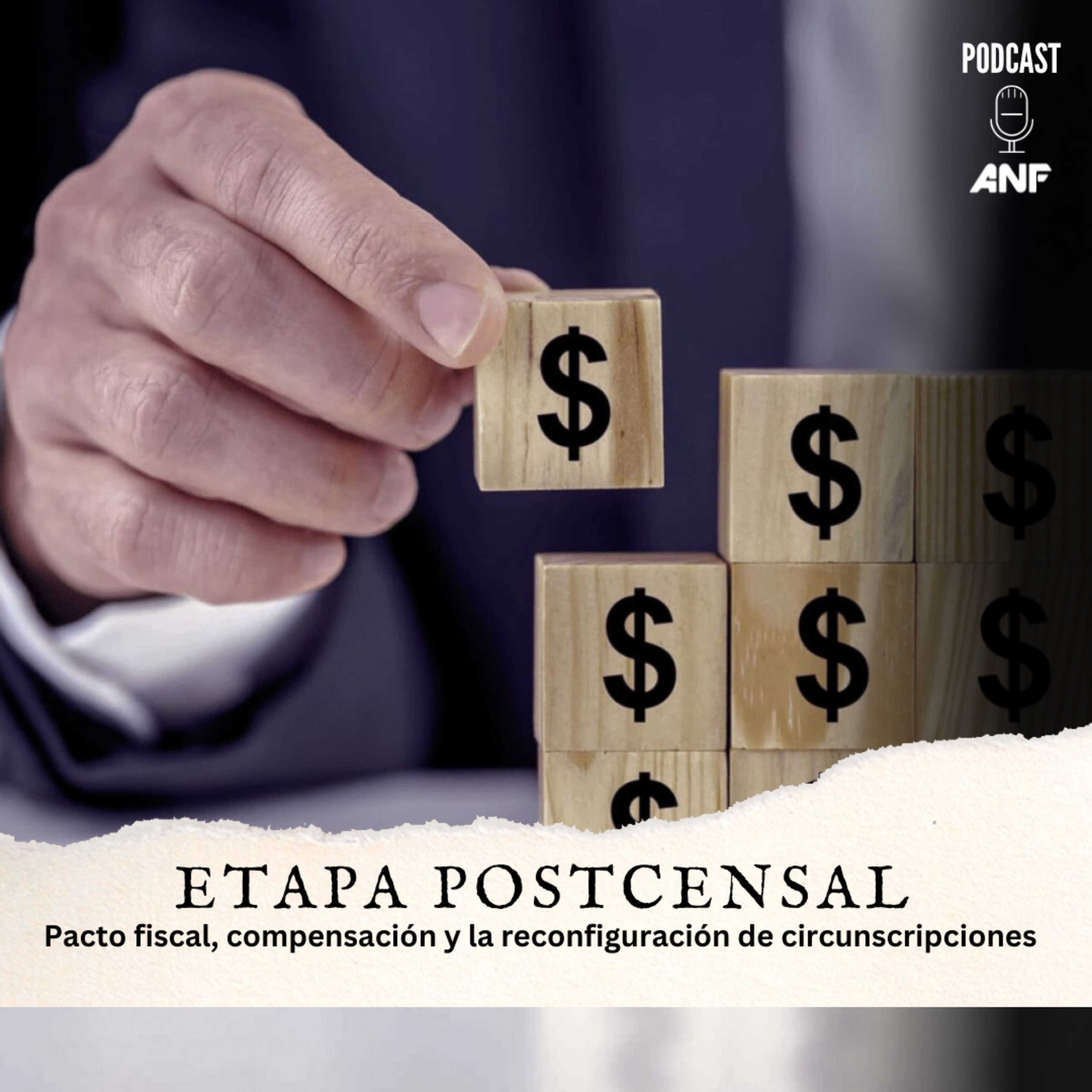 Etapa postcensal: Pacto fiscal, compensación y la reconfiguración de las circunscripciones