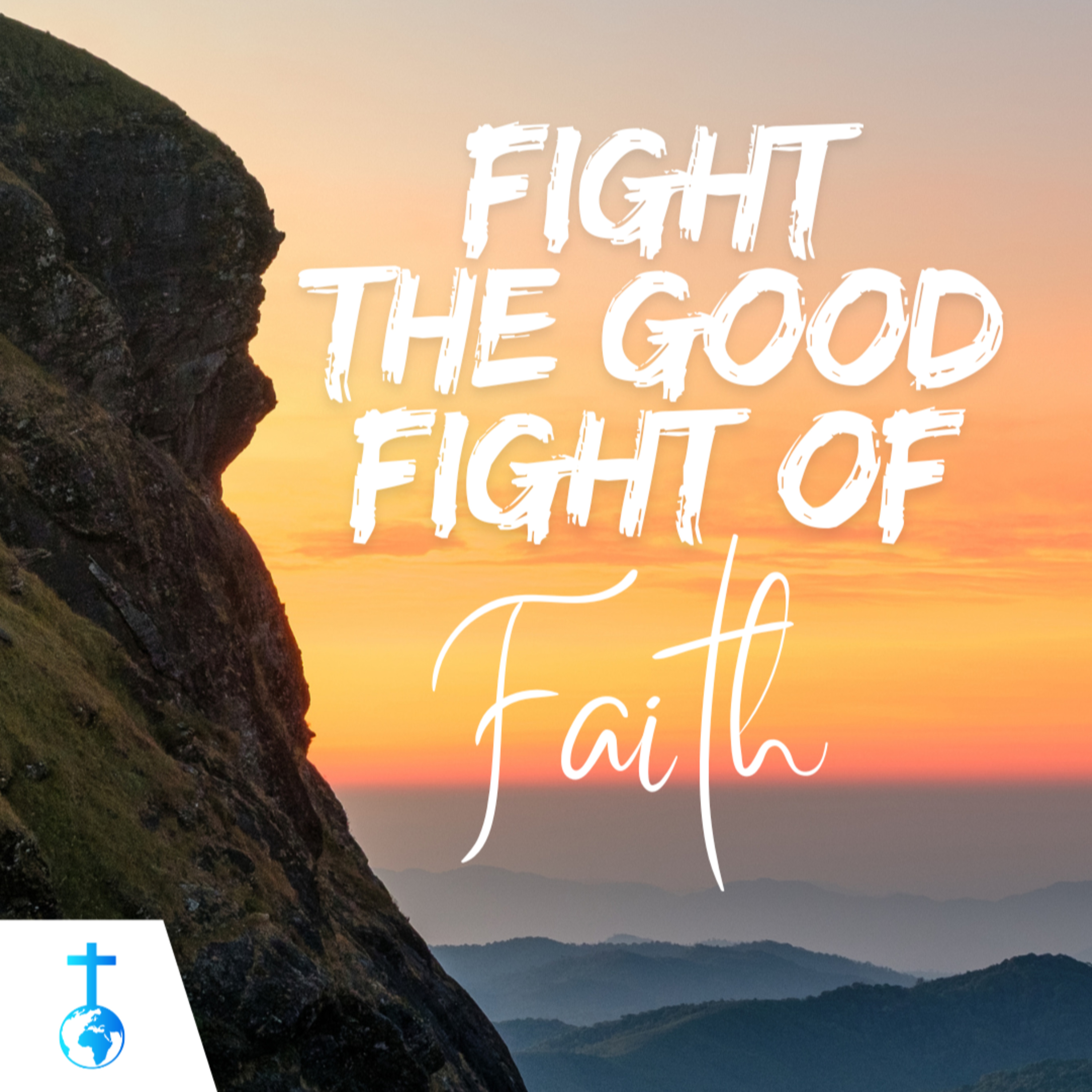 Fight the Good Fight of Faith Part 4 - Dr. M.A Mukosi episode artwork