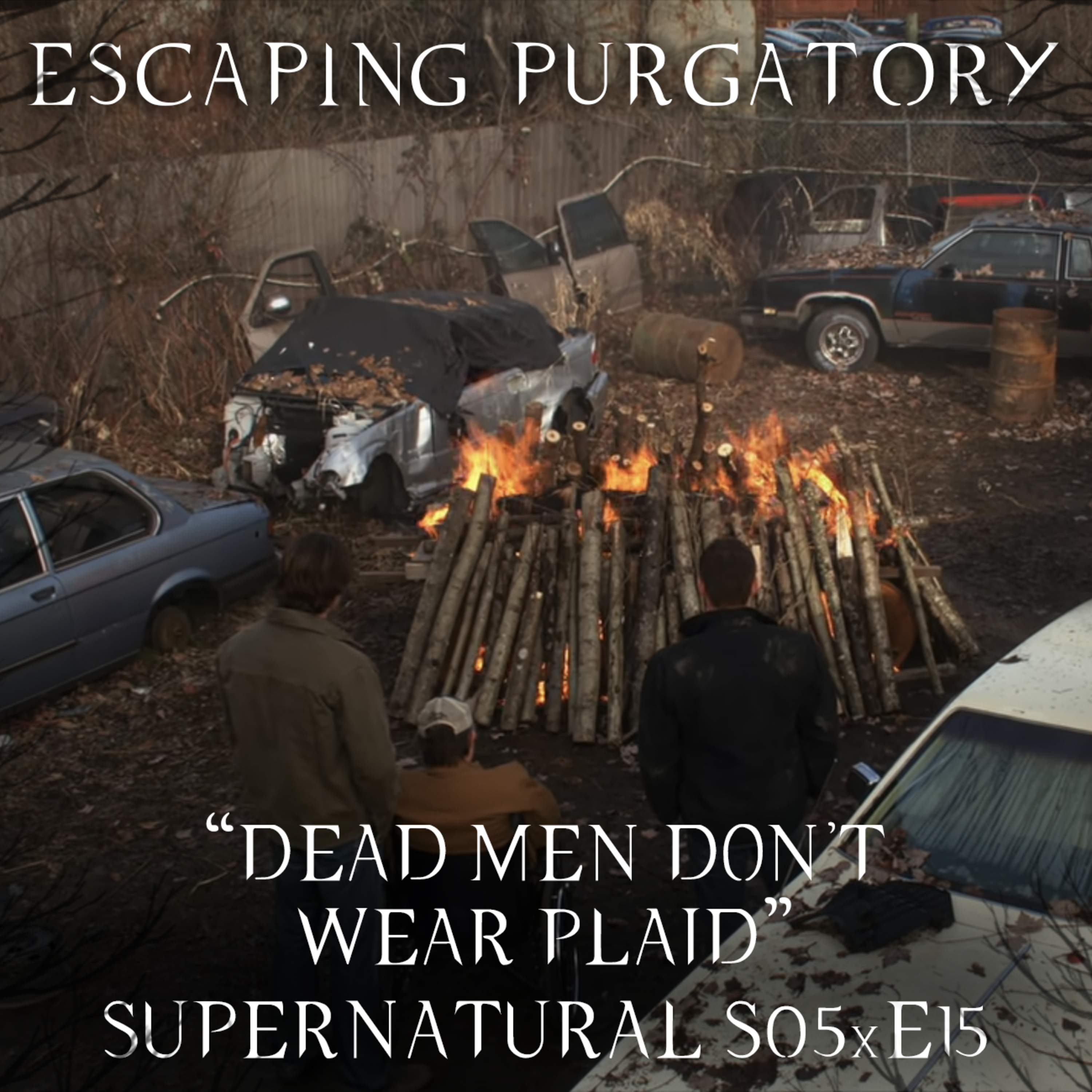 Episode 05:15 - Dead Men Don't Wear Plaid episode artwork