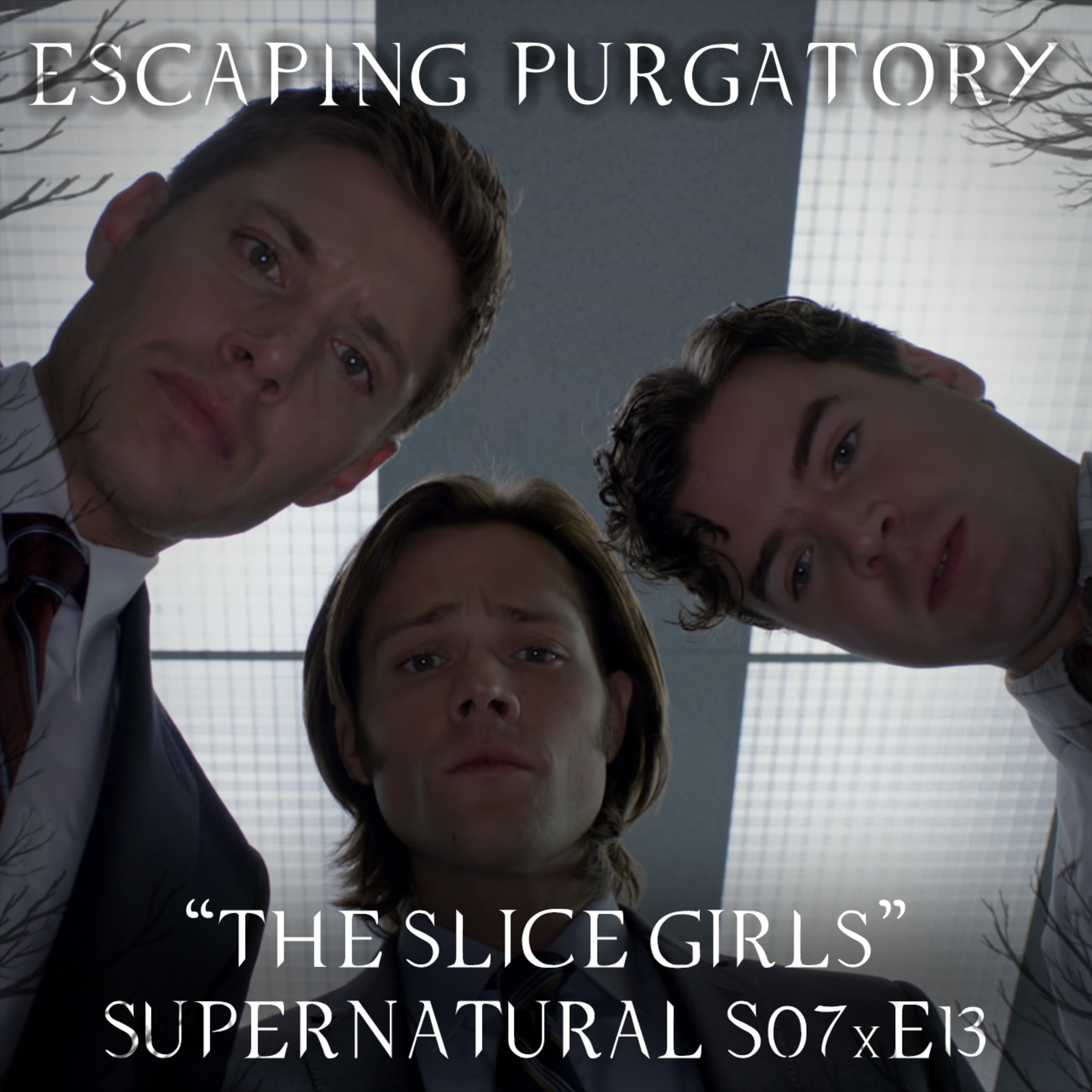 Episode 07:13 - The Slice Girls episode artwork