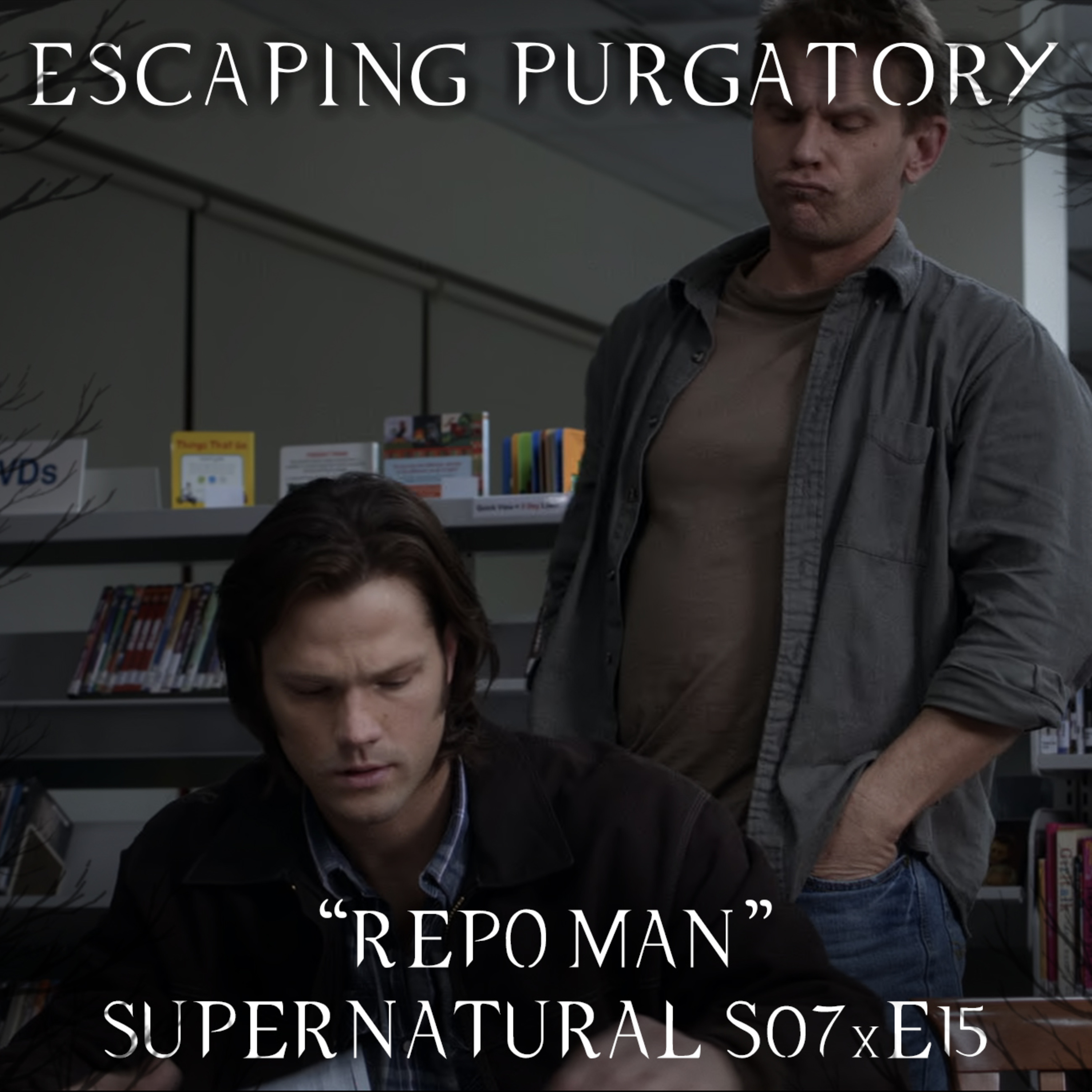 Episode 07:15 - Repo Man episode artwork