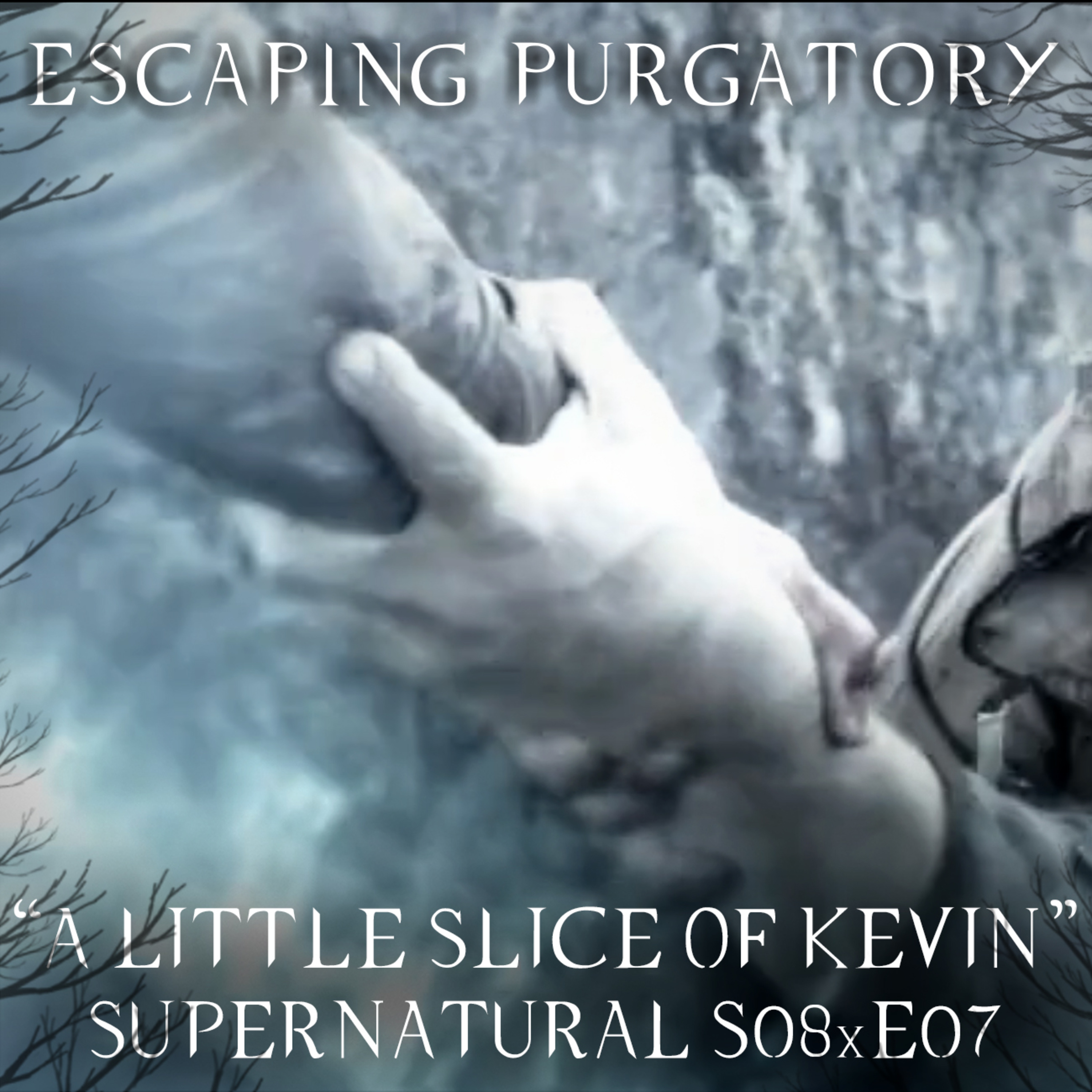 Episode 08:07 - A Little Slice of Kevin episode artwork