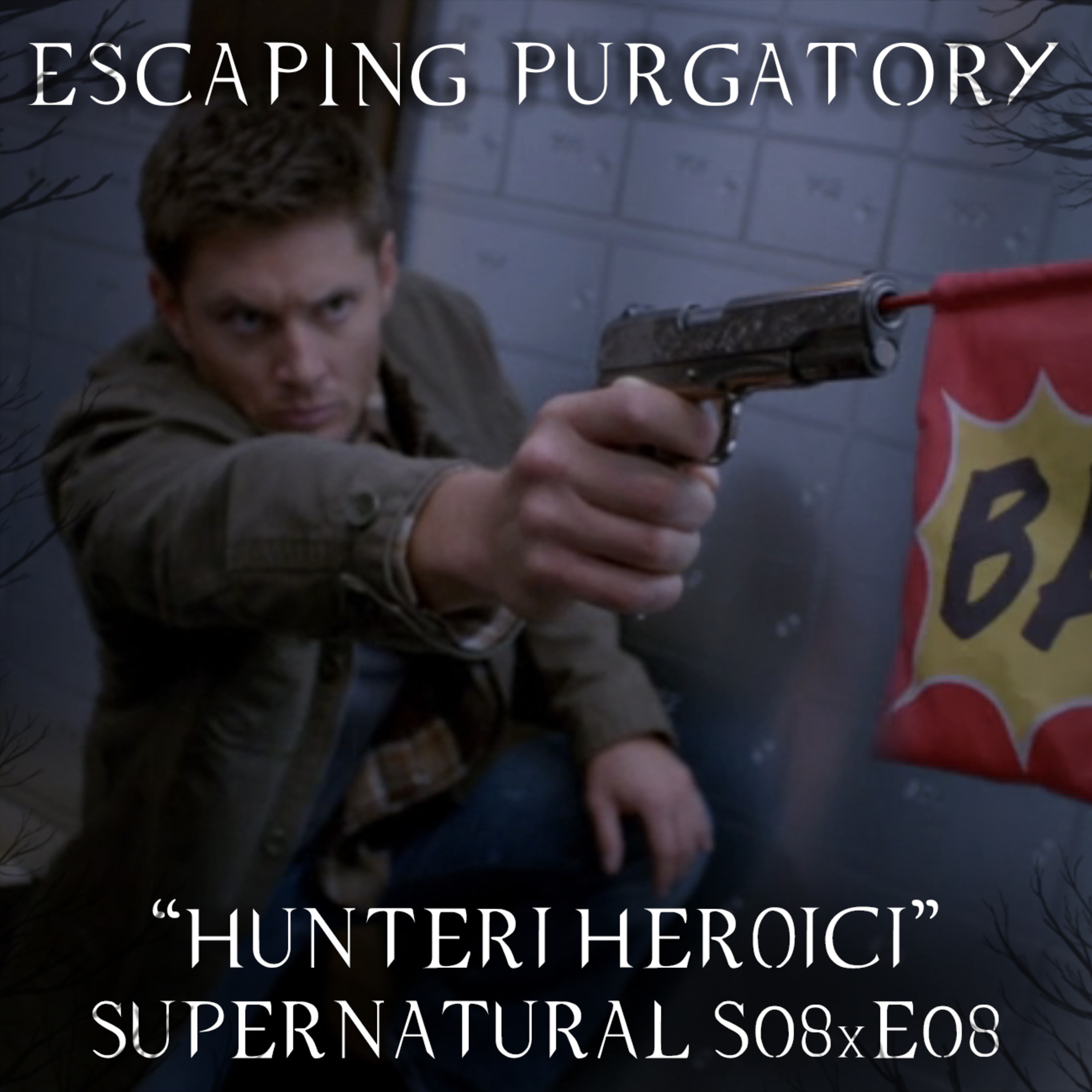 Episode 08:08 - Hunteri Heroici episode artwork