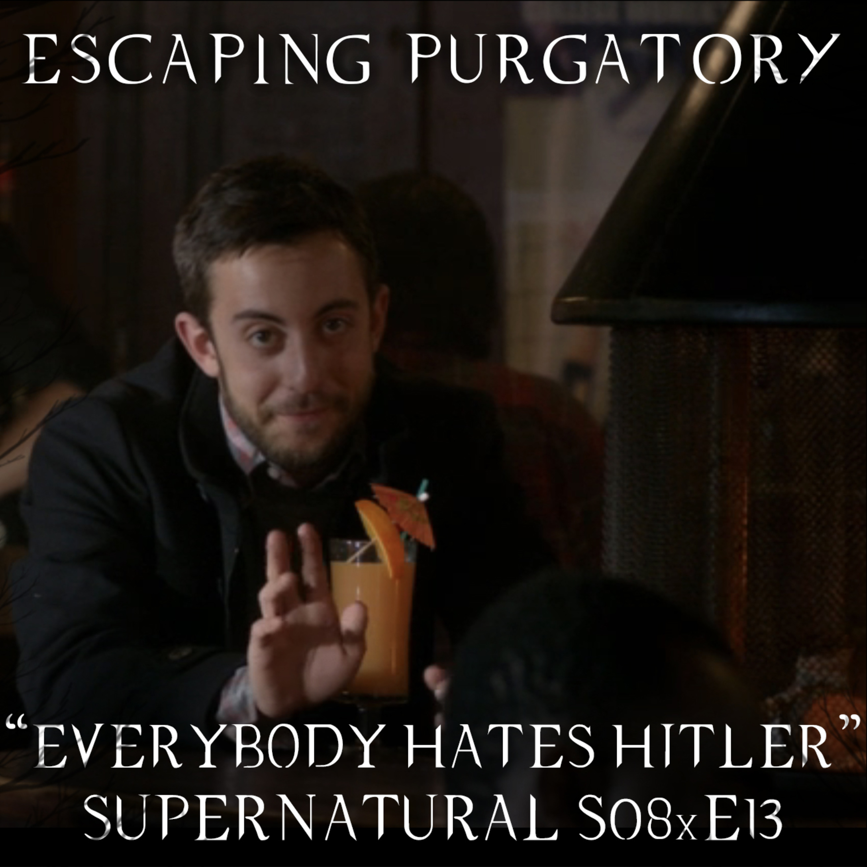 Episode 08:13 - Everybody Hates Hitler episode artwork