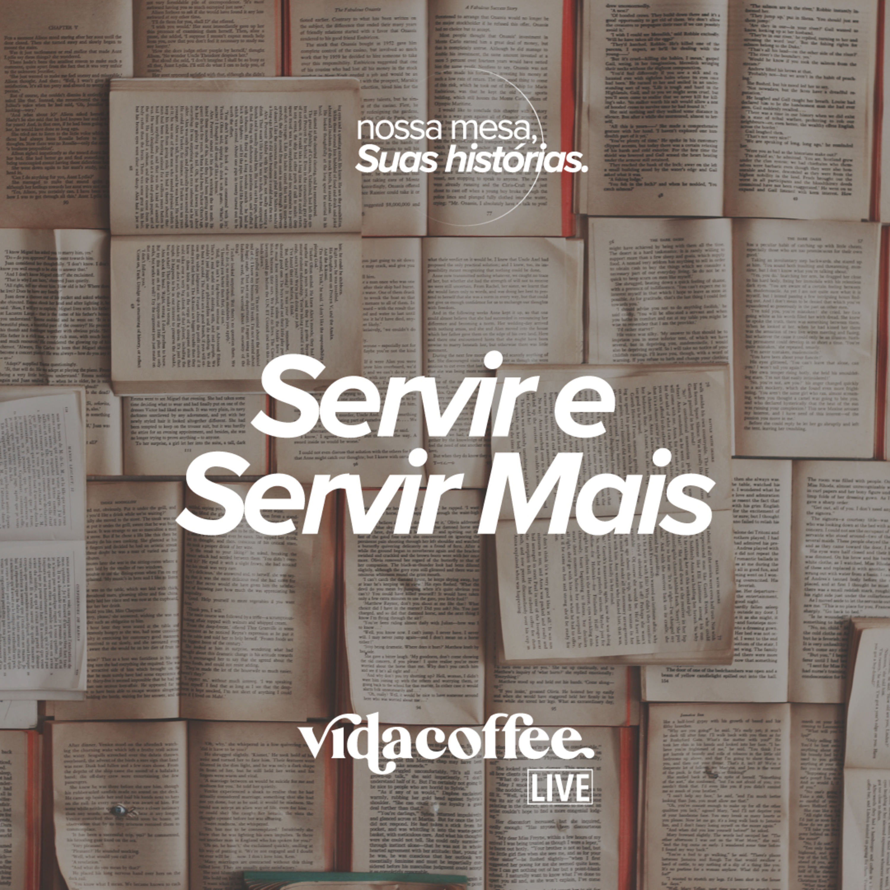VidaCoffee Live - Servir e Servir Mais episode artwork
