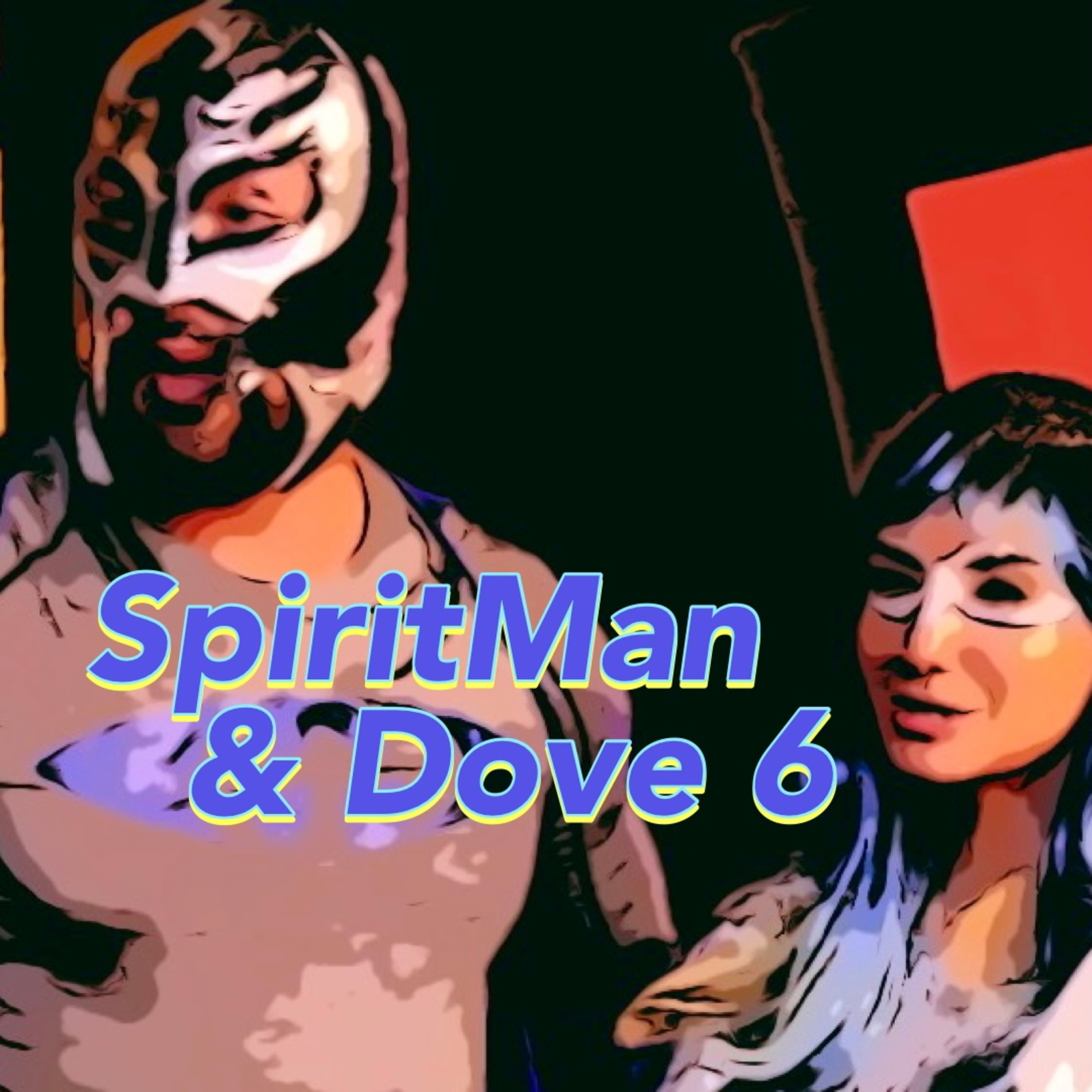 SpiritMan and Dove 6