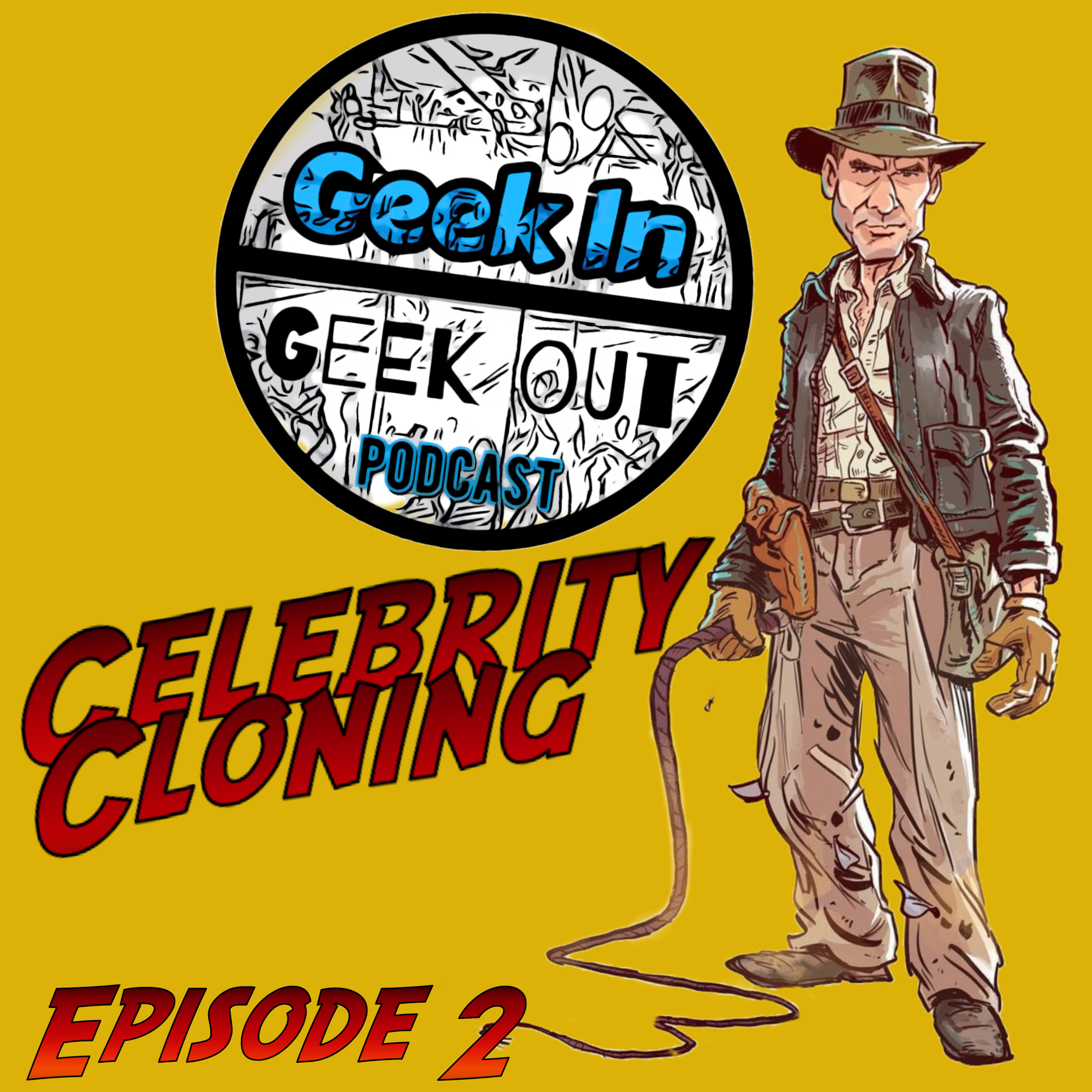 Episode 2: Celebrity Cloning thumbnail