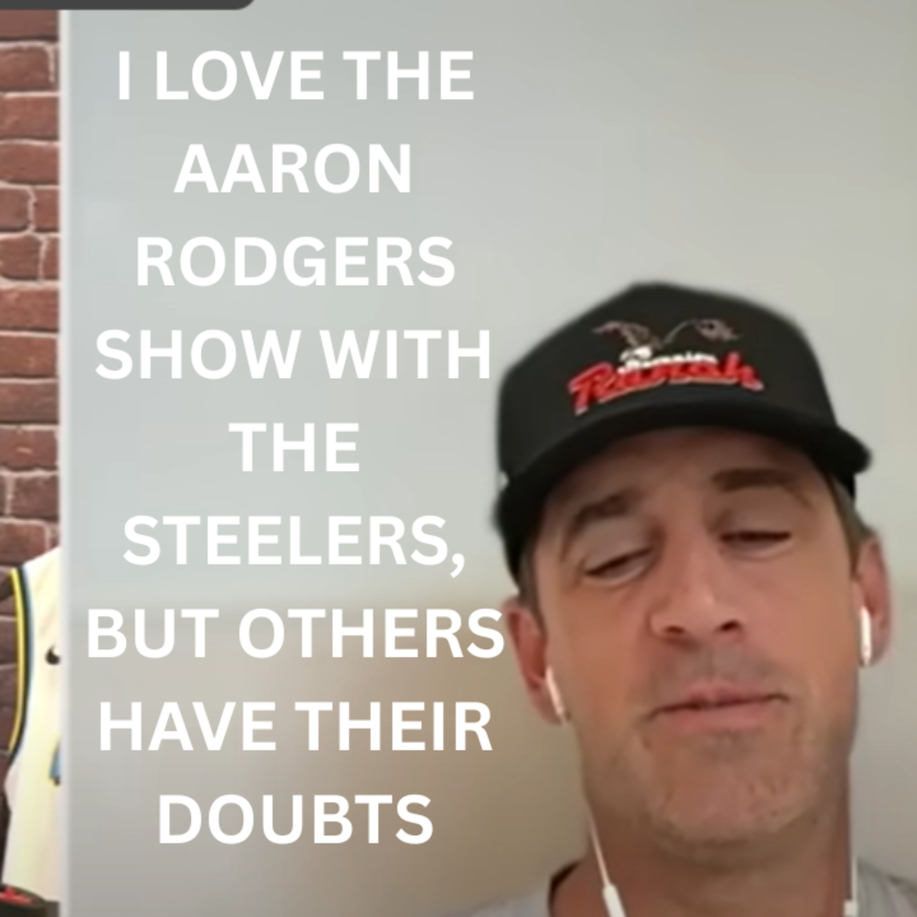 Aaron Rodgers Reignites the Steelers: Veteran Leader or Risky Last Ride? episode artwork