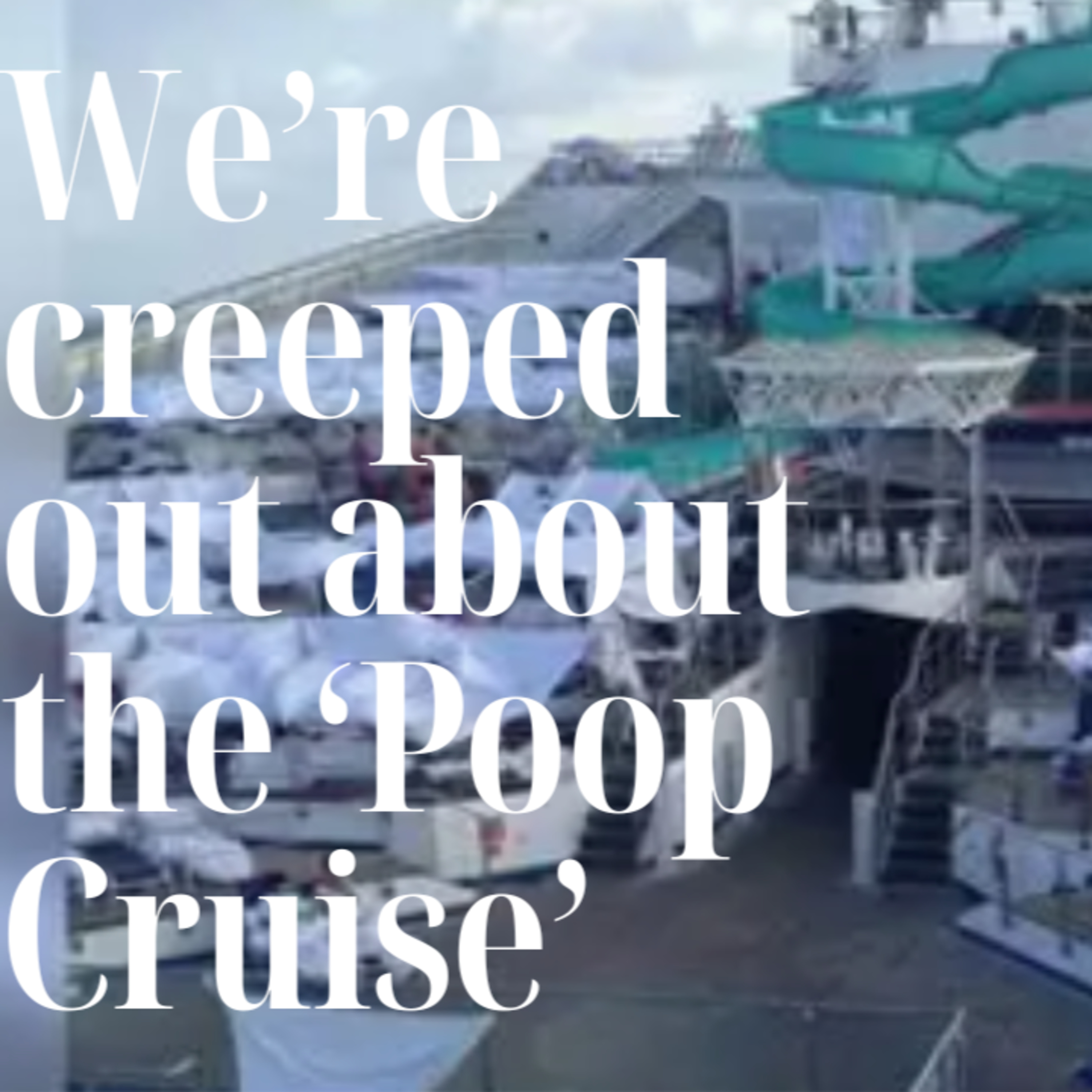 From Titanic to the 'Poop Cruise:' What the Carnival Triumph taught us about crisis at sea episode artwork