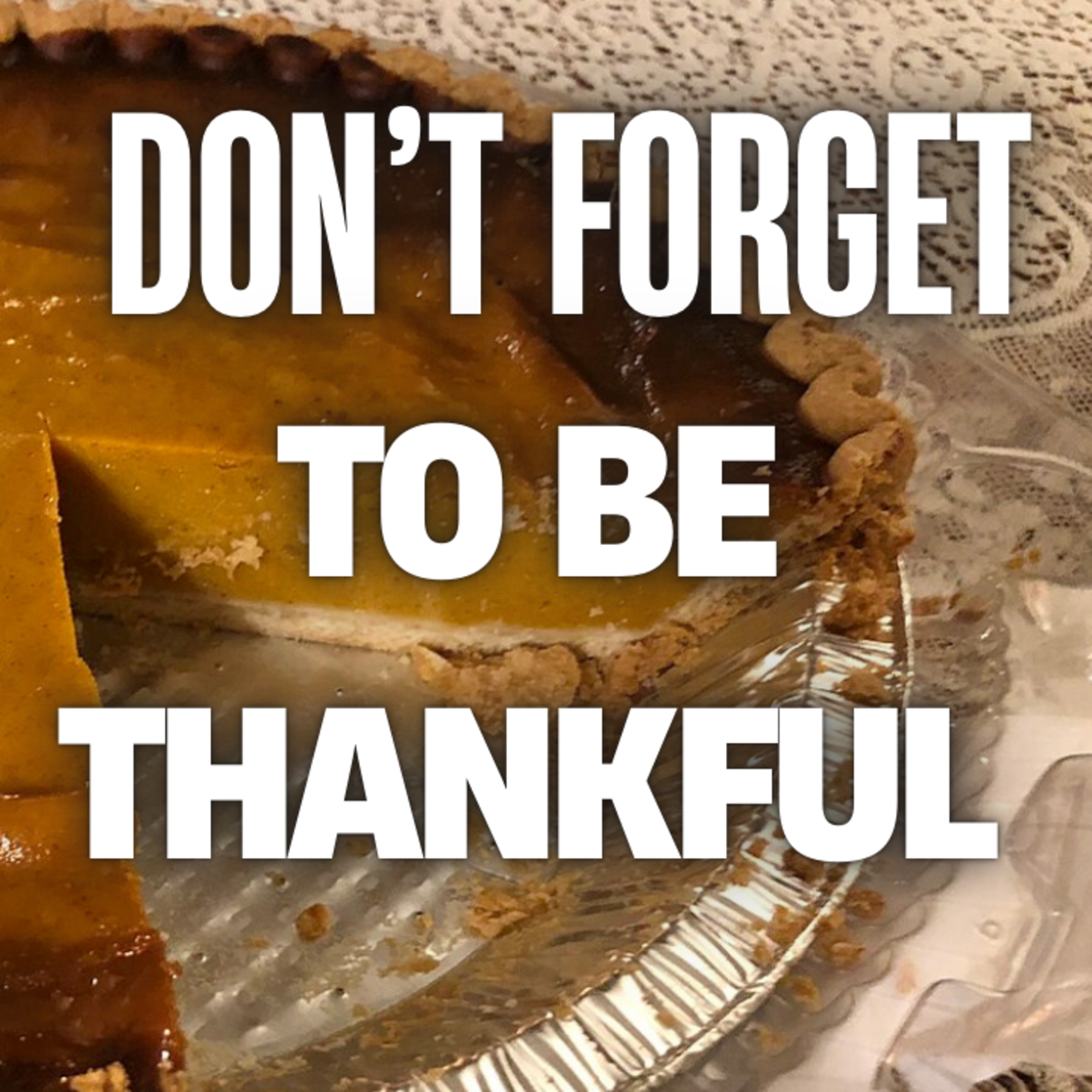 Take a moment: What we should all be thankful for this year episode artwork
