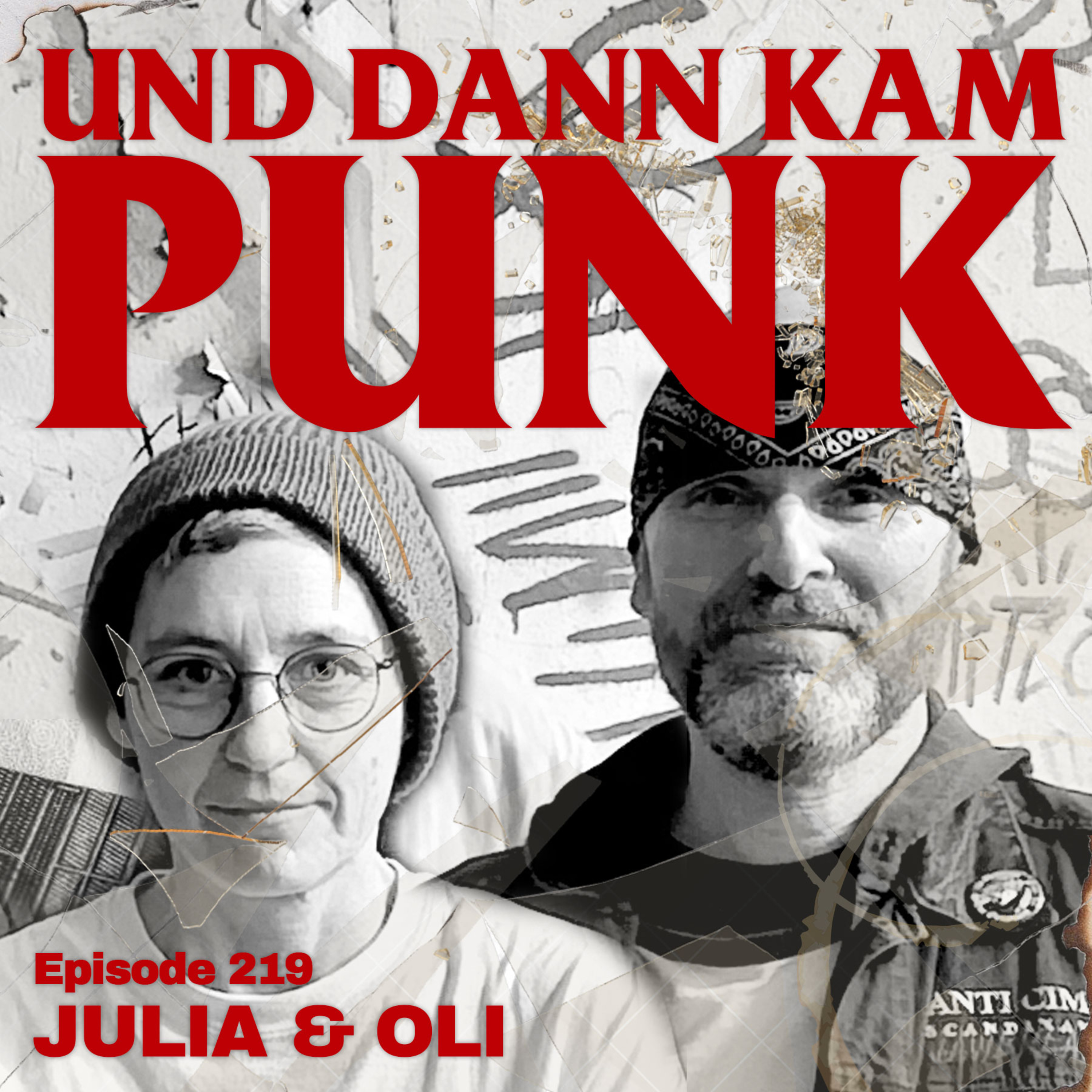 219: Julia & Oli (CLUSTER BOMB UNIT) - Und dann kam Punk