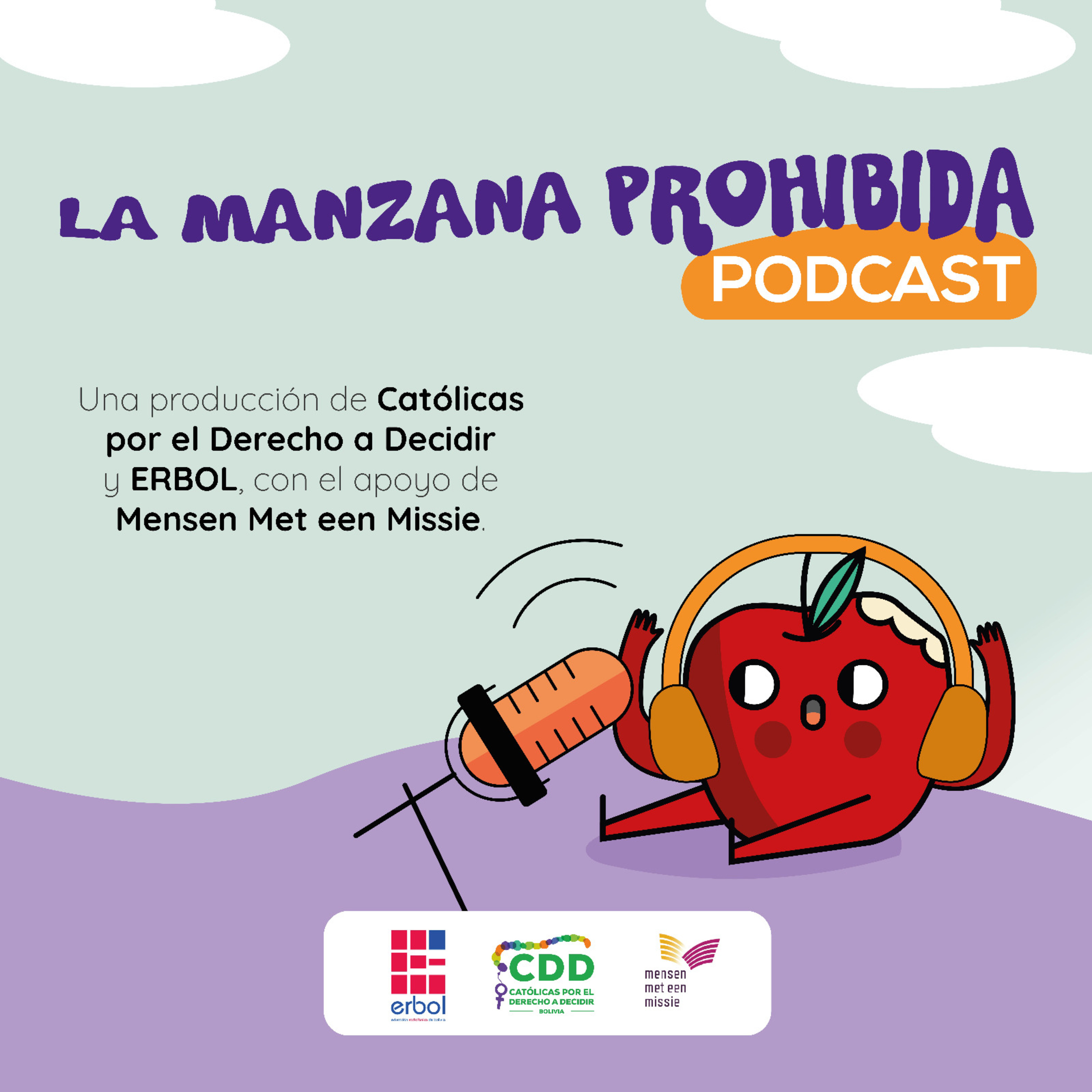 La Manzana Prohibida una serie de cuatro episodios donde se abordan temas tabú que llaman al debate.  episode artwork
