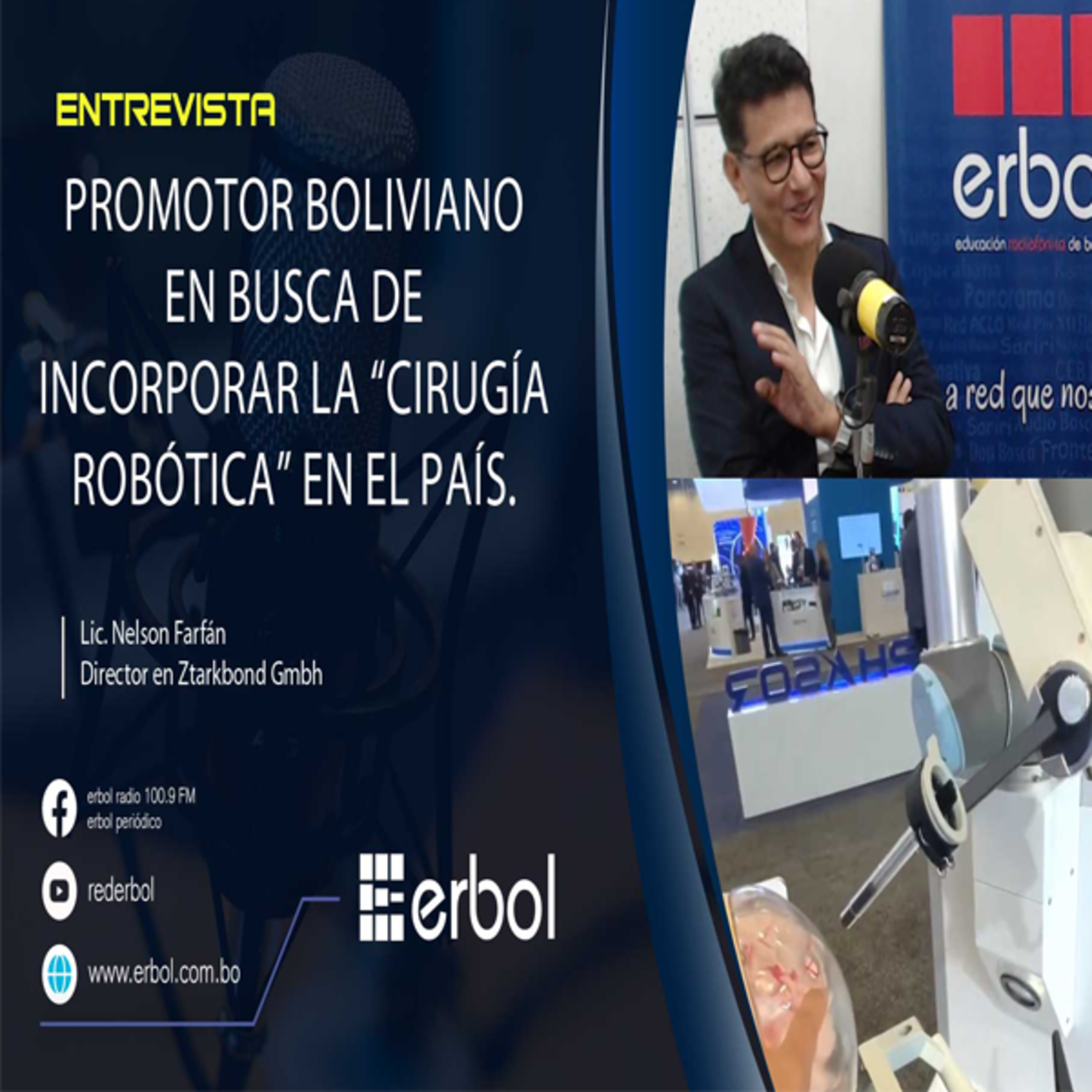 Promotor boliviano en busca de  incorporar la cirugia robòtica en el país episode artwork
