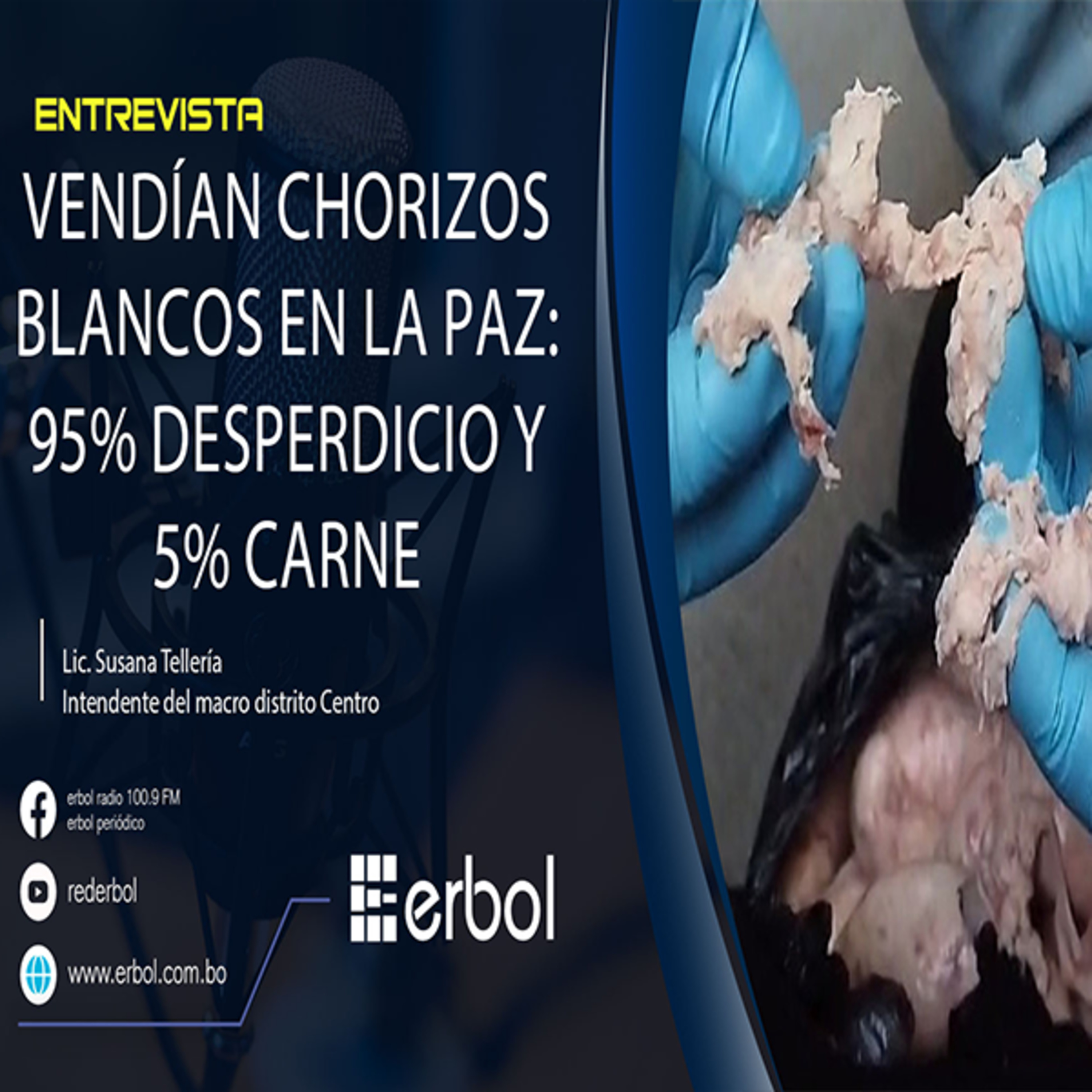 Vendían chorizos 95% desperdicio en La Paz episode artwork