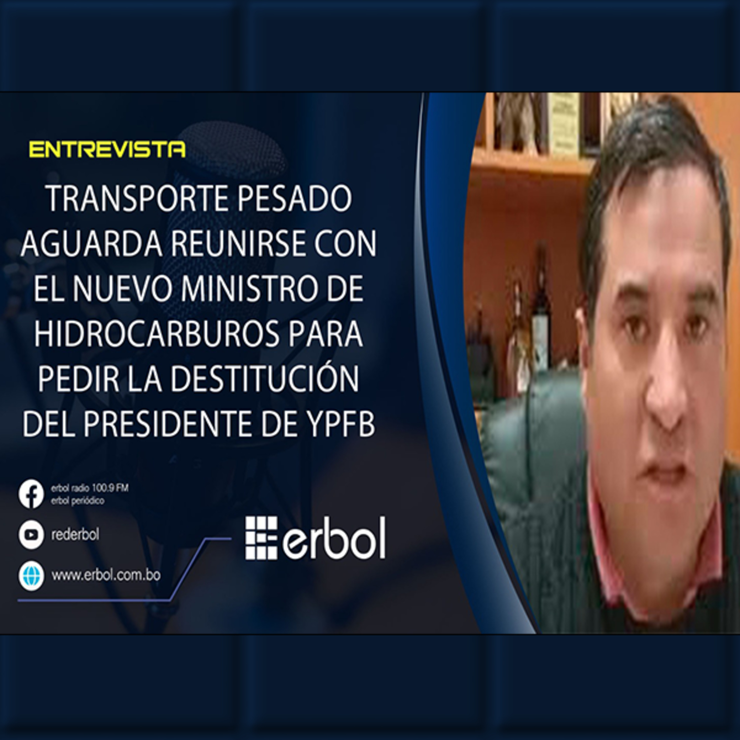 Presidente de la Cámara de Transporte de Bolivia exige cambios en YPFB tras destitución del Ministro de Hidrocarburos episode artwork