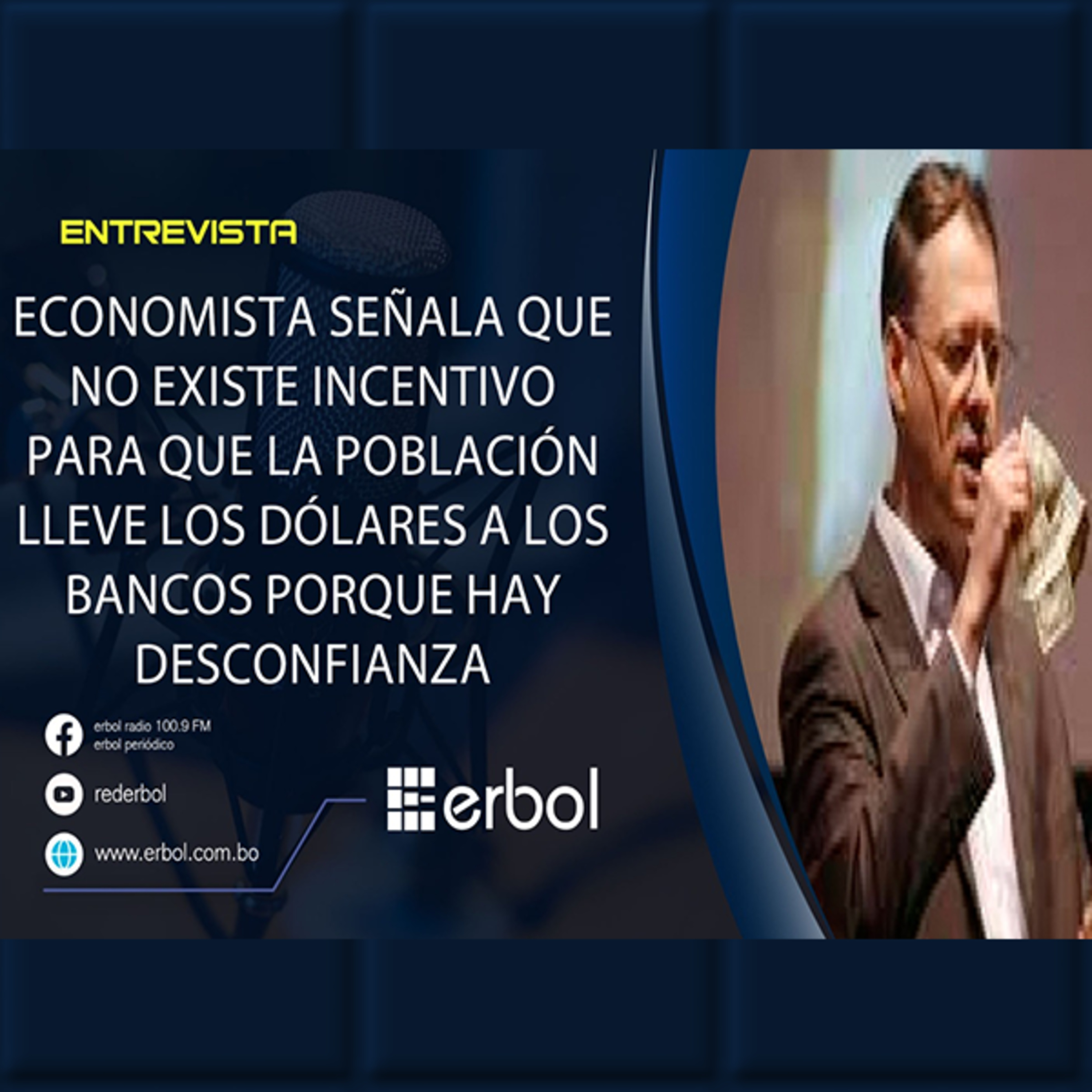 Jaime Dunn cuestiona la falta de confianza en los bancos y advierte sobre la pérdida de valor del boliviano episode artwork