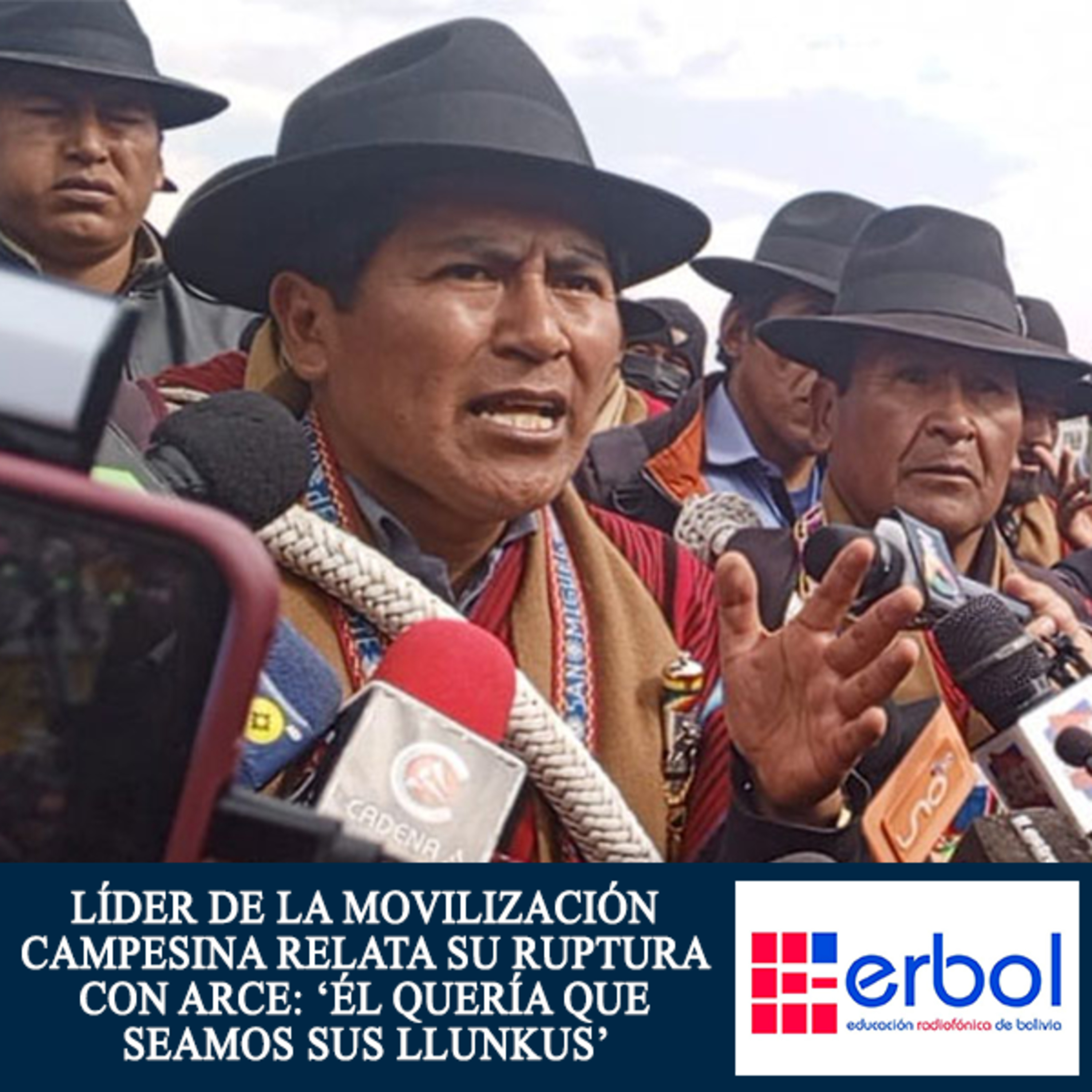 Líder de la movilización campesina relata su ruptura con Arce: ‘él quería que seamos sus llunkus’ episode artwork