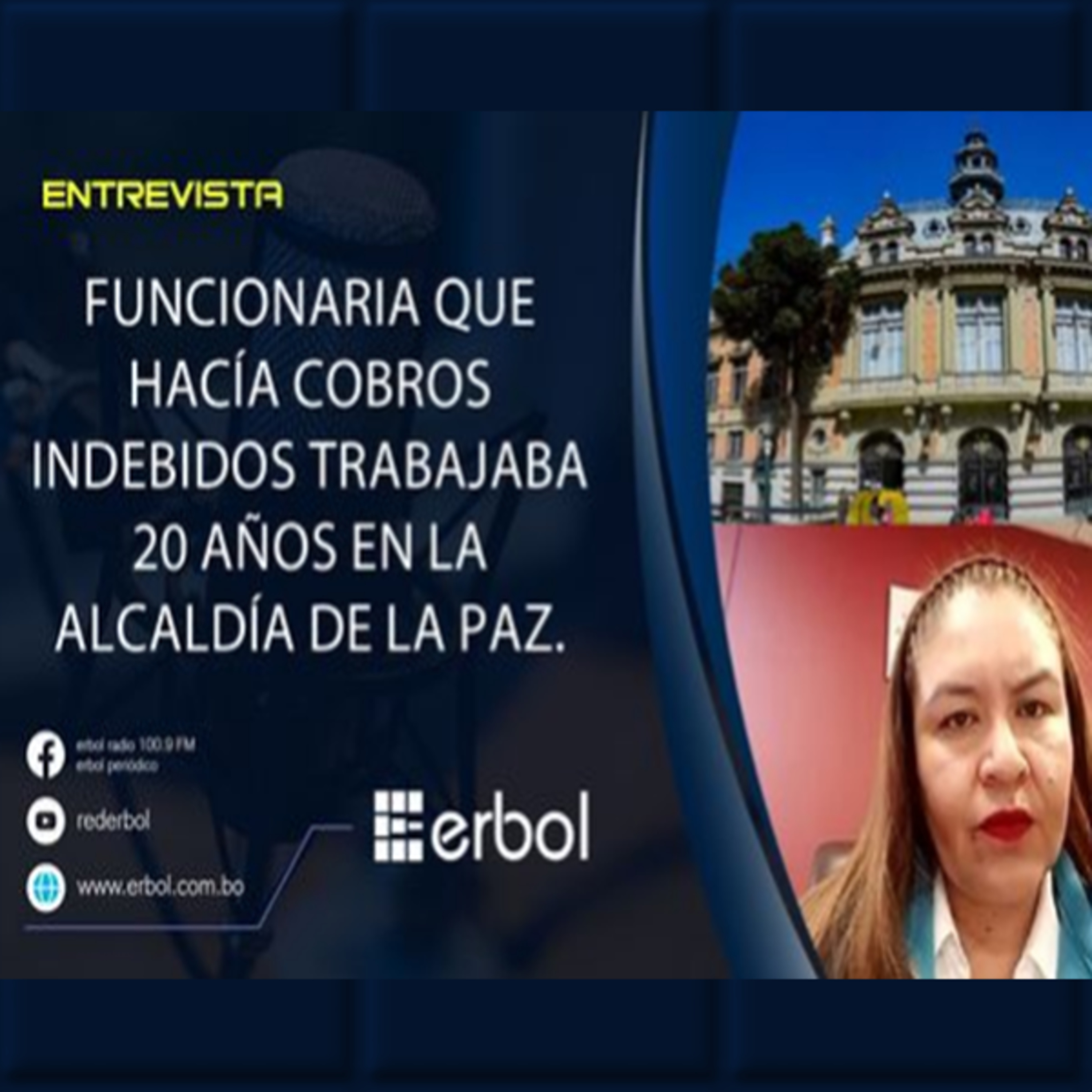 Funcionaria de la Alcaldía de La Paz aprehendida por corrupción tras 20 años de servicio y estaba protegida por la Ley General del Trabajo episode artwork