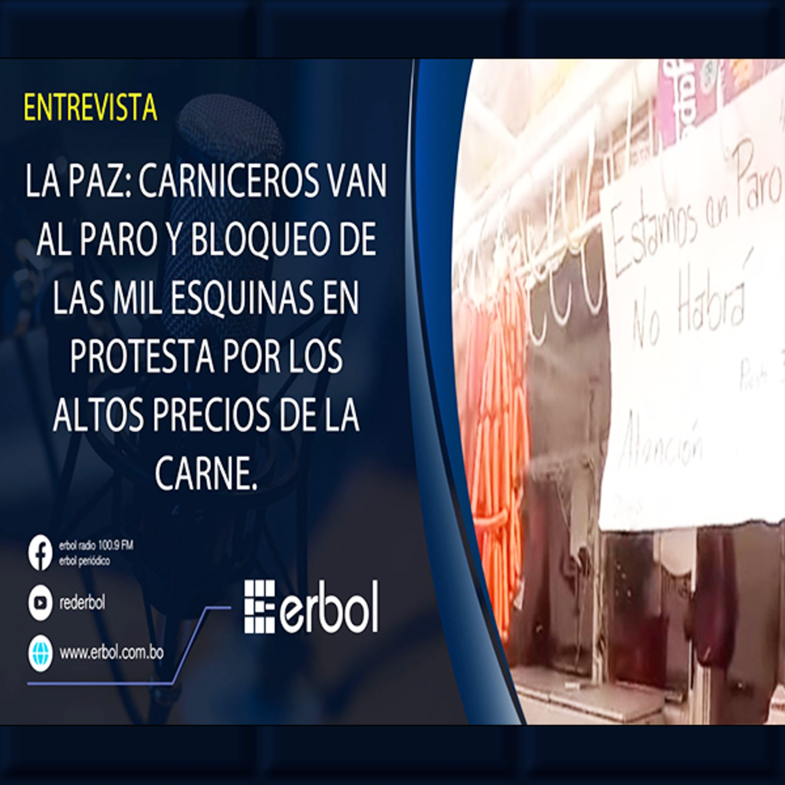 Comercializadores de Carne Anuncian "Paro y Bloqueo de las Mil Esquinas" en La Paz episode artwork