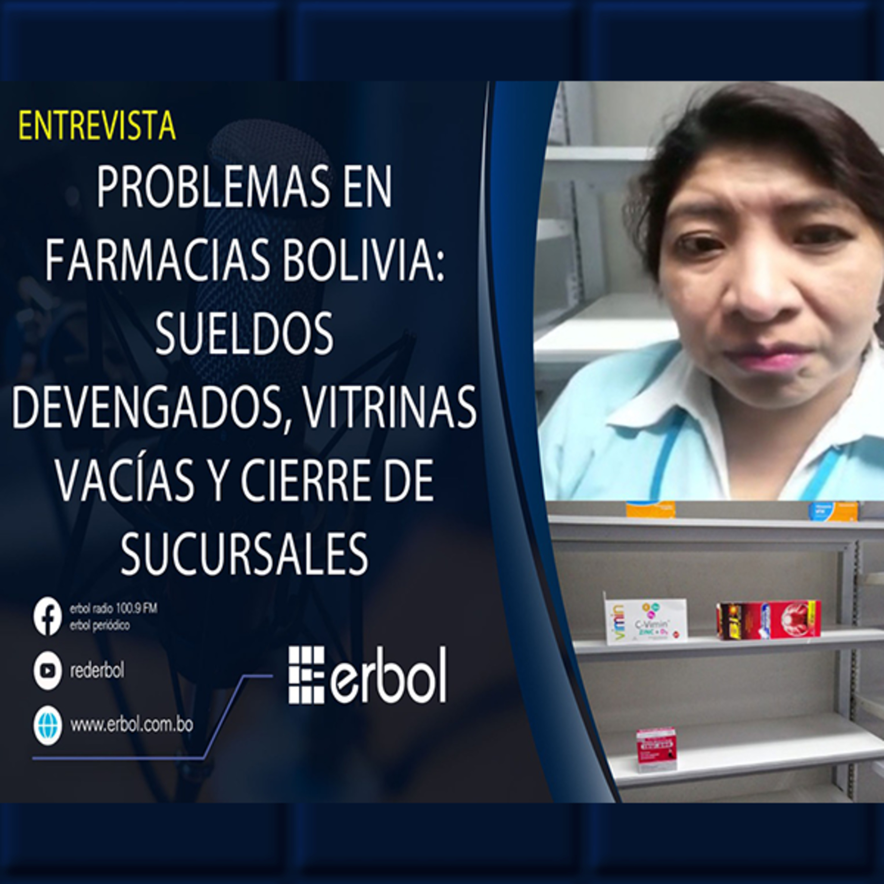 Farmacias Bolivia enfrenta crisis: falta de medicamentos, cierre de sucursales y salarios atrasados episode artwork