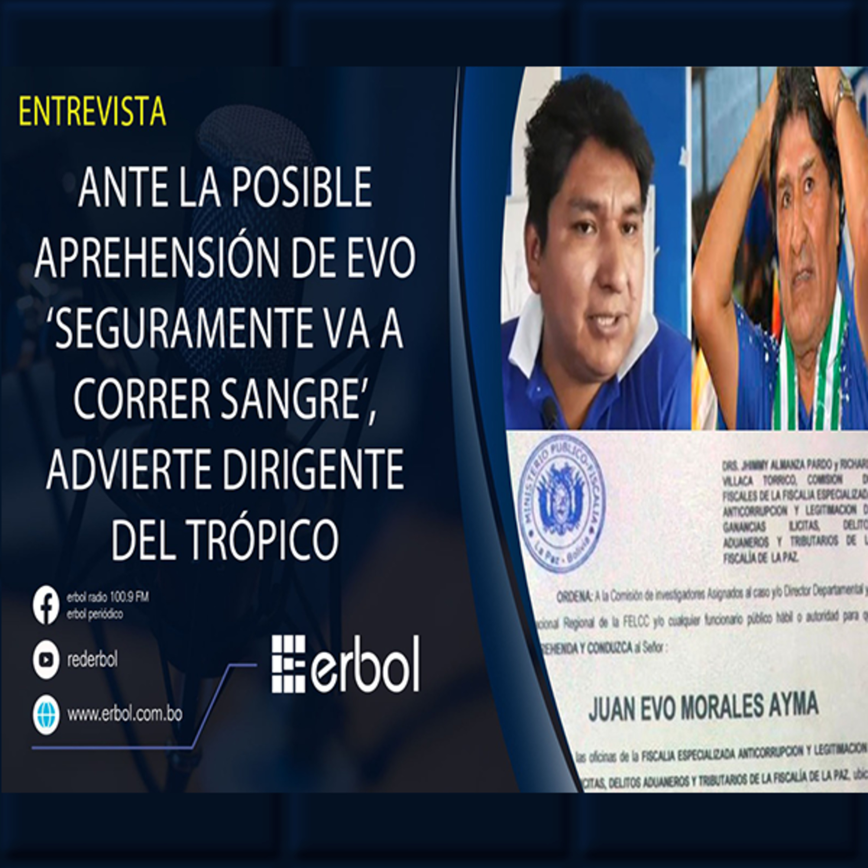 Si aprehenden a Evo Morales, correrá sangre, advierte dirigente del Trópico episode artwork