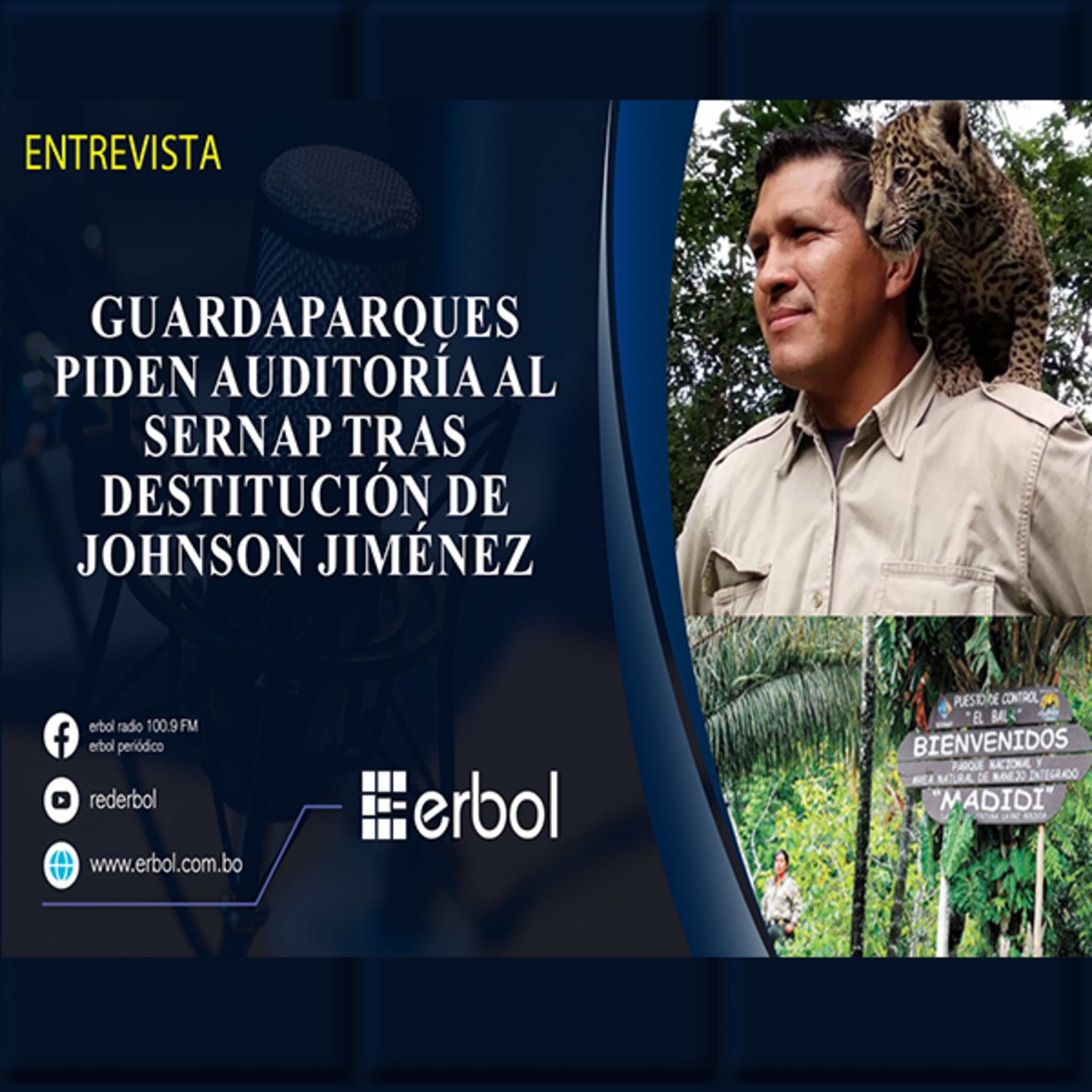 Guardaparques Piden Auditoría al Sernap Tras Destitución de Johnson Jiménez  episode artwork