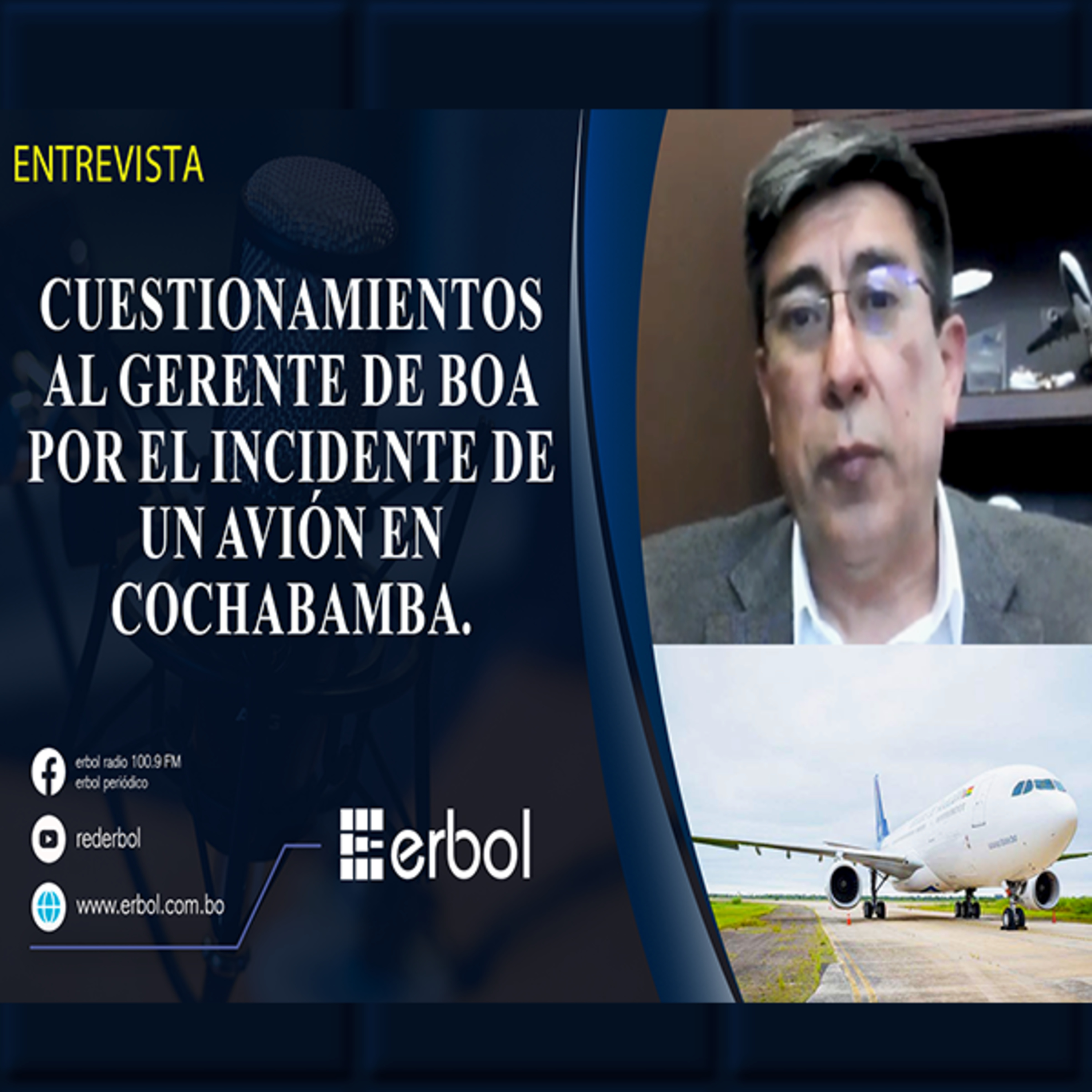 Cuestionamientos al gerente de BOA por el incidente de un avión en Cochabamba. episode artwork