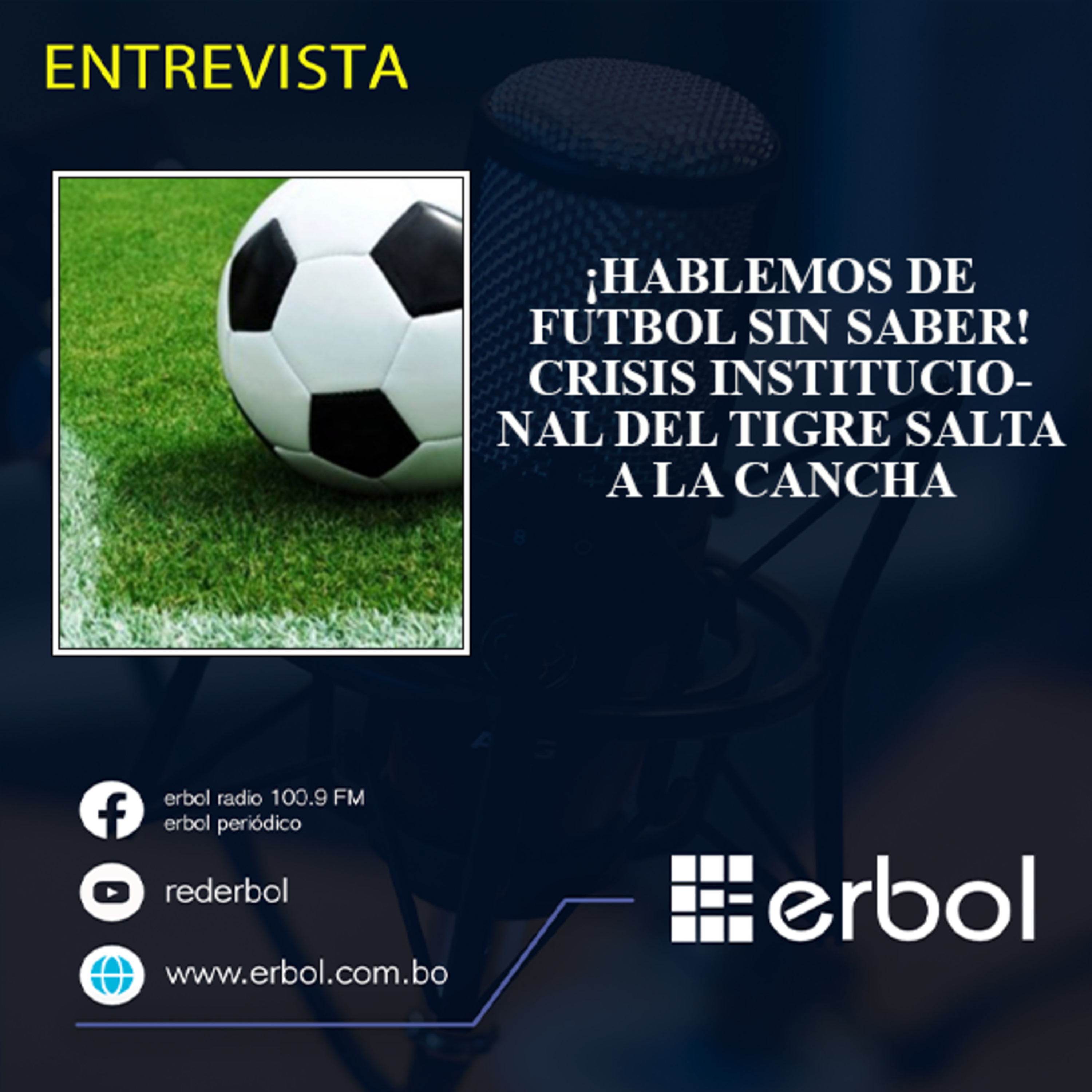 ¡Hablemos de futbol sin saber! - Crisis Institucional del Tigre salta a la cancha episode artwork