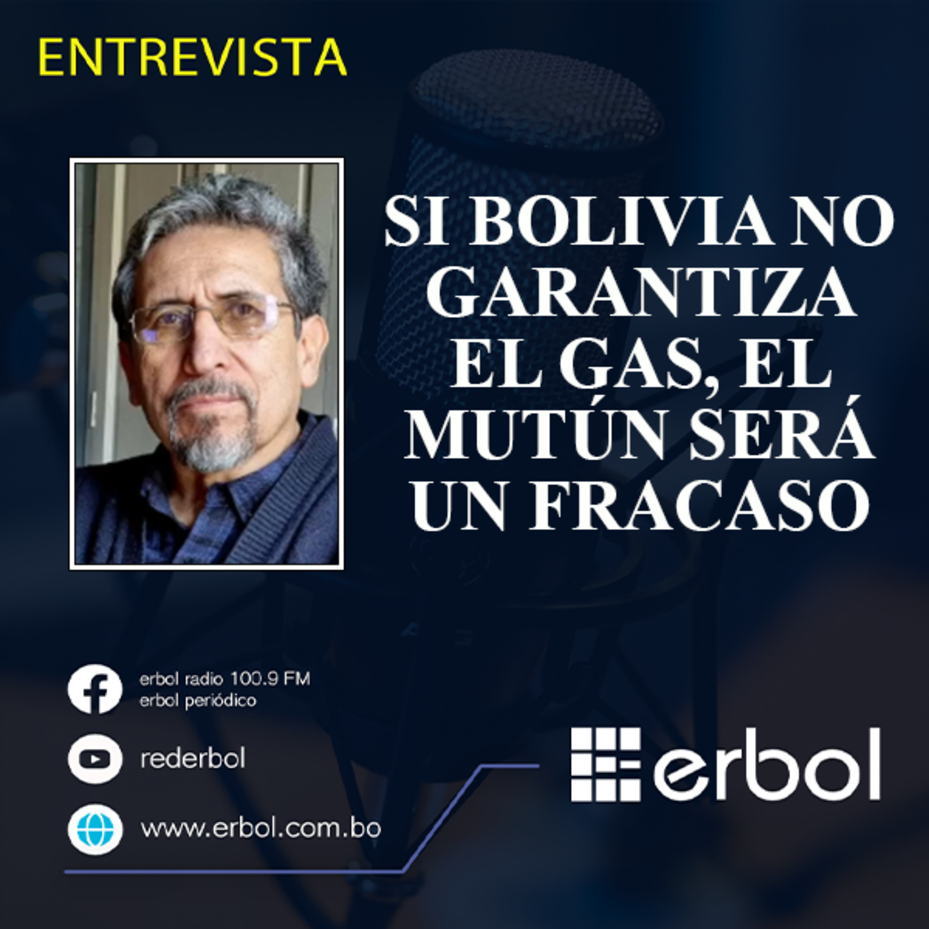 Si Bolivia no garantiza el gas, el Mutún será un fracaso episode artwork