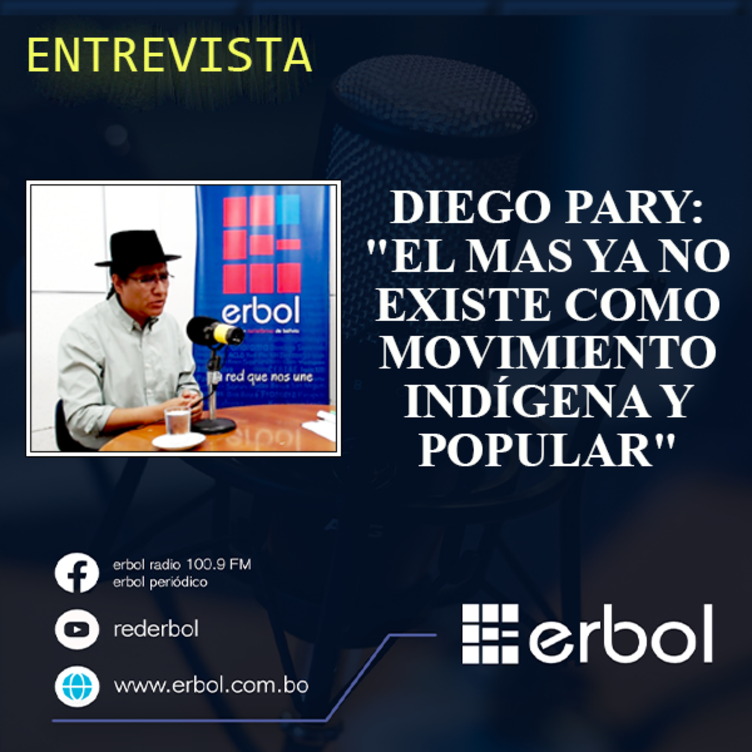 Diego Pary: "El MAS ya no existe como movimiento indígena y popular"