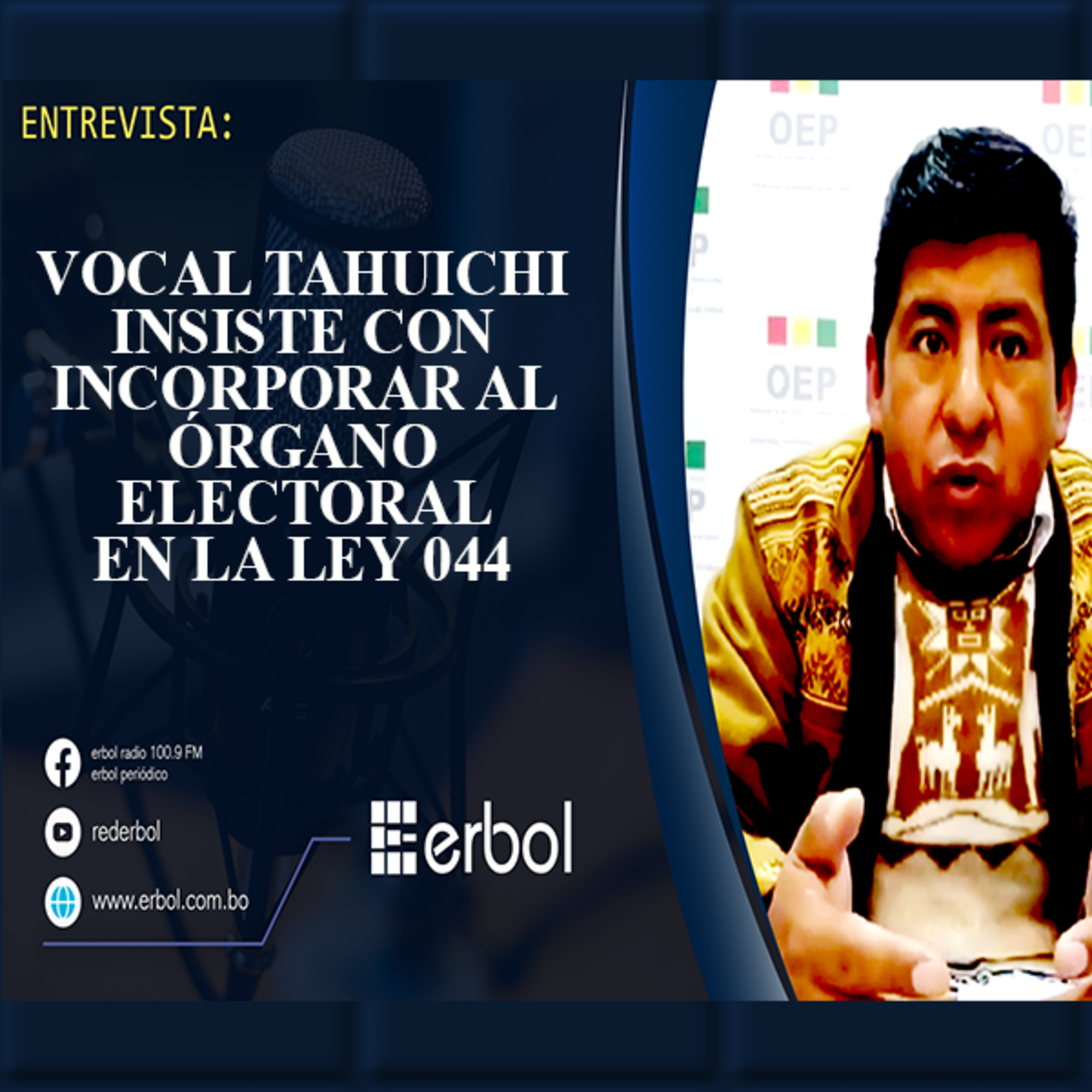 Vocal Tahuichi insiste con incorporar al Órgano Electoral en la Ley 044 episode artwork