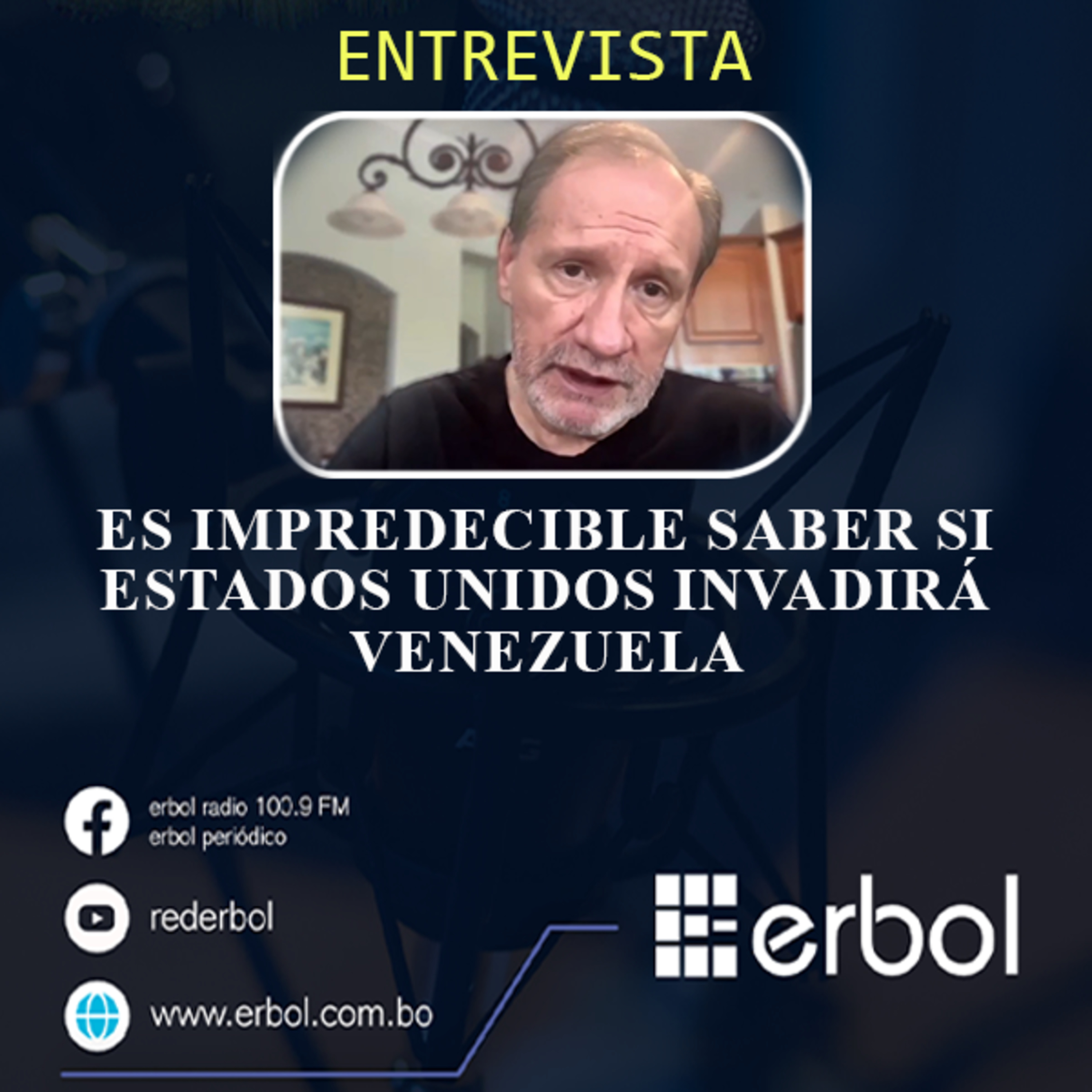 Es impredecible saber si Estados Unidos invadirá Venezuela