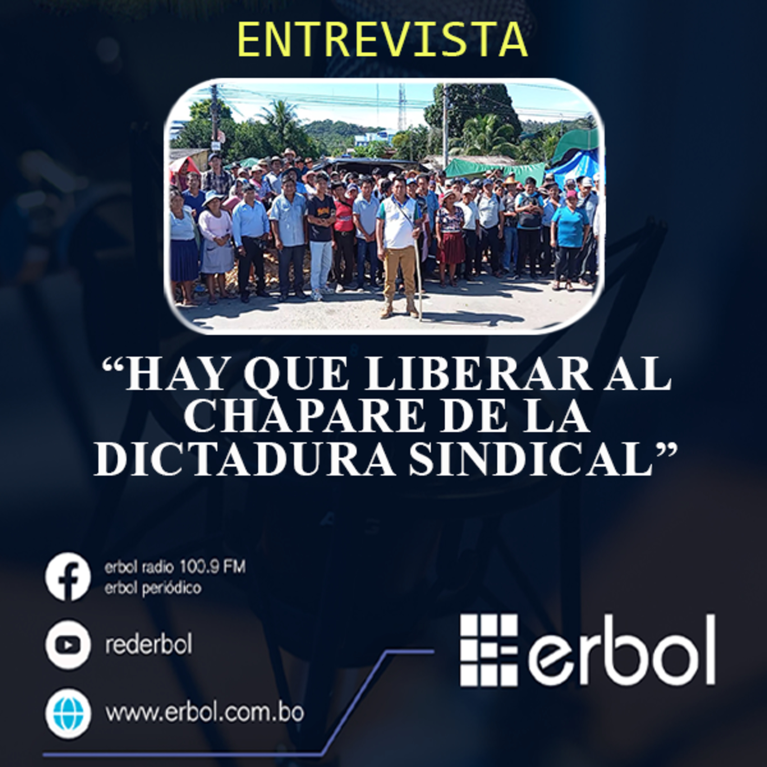 “Hay que liberar al Chapare de la dictadura sindical” episode artwork