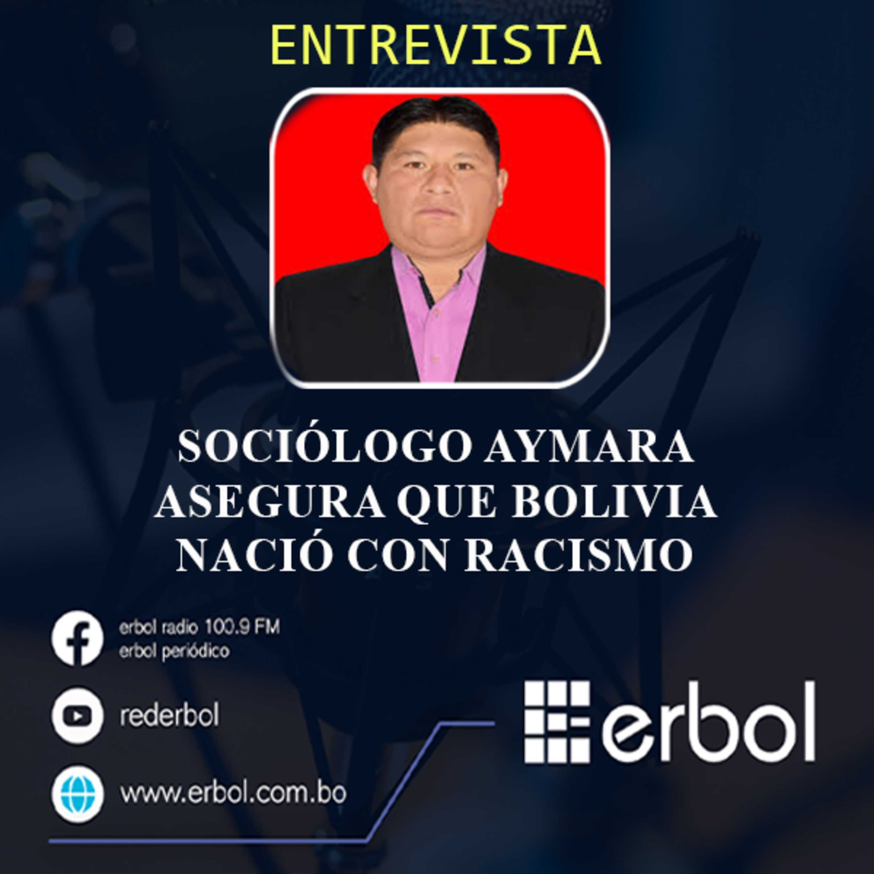 Sociólogo aymara asegura que Bolivia nació con racismo episode artwork