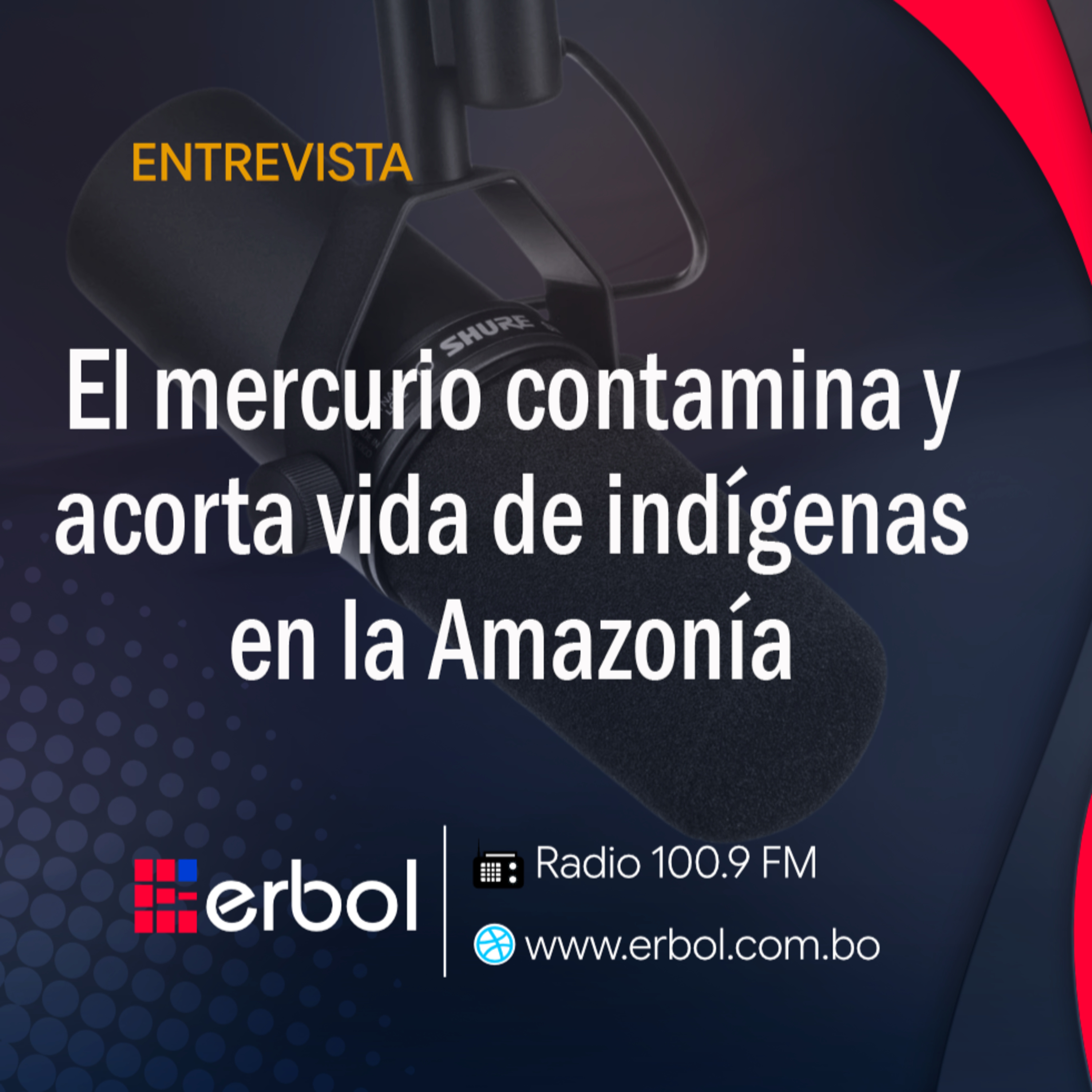 El mercurio contamina y acorta vida de indígenas en la Amazonía